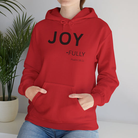 Joy-Fully Hoodie Black Text — Minimal Christian Faith Pullover (Psalm 16:11)