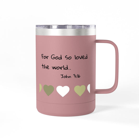 John 3:16 Heart Travel Mug — 15oz Christian Scripture Tumbler