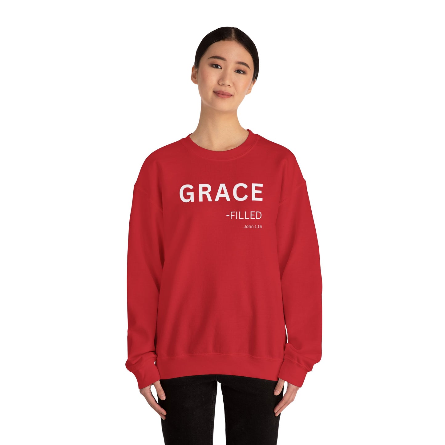 GRACE-filled Sweatshirt | Chritian Unisex clothing (John 1:16)