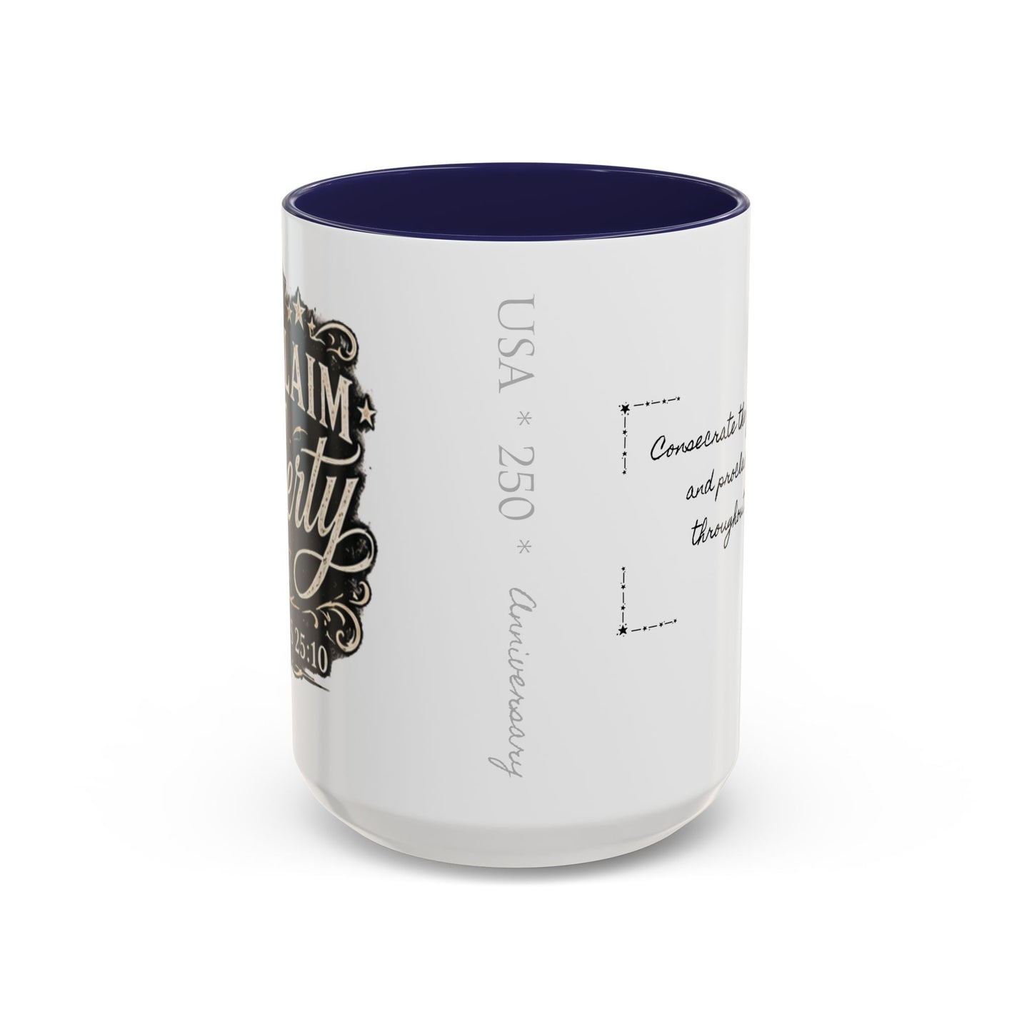 Accent Coffee Mug —  Scripture Patriotic 250th USA Anniversary (Leviticus 25:10)