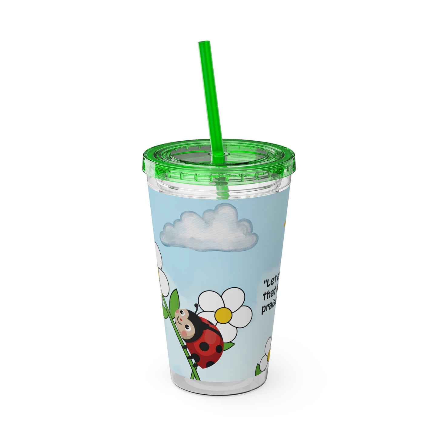 Ladybug 16oz Tumbler with Straw — Christian Cup (Psalm 150:6)