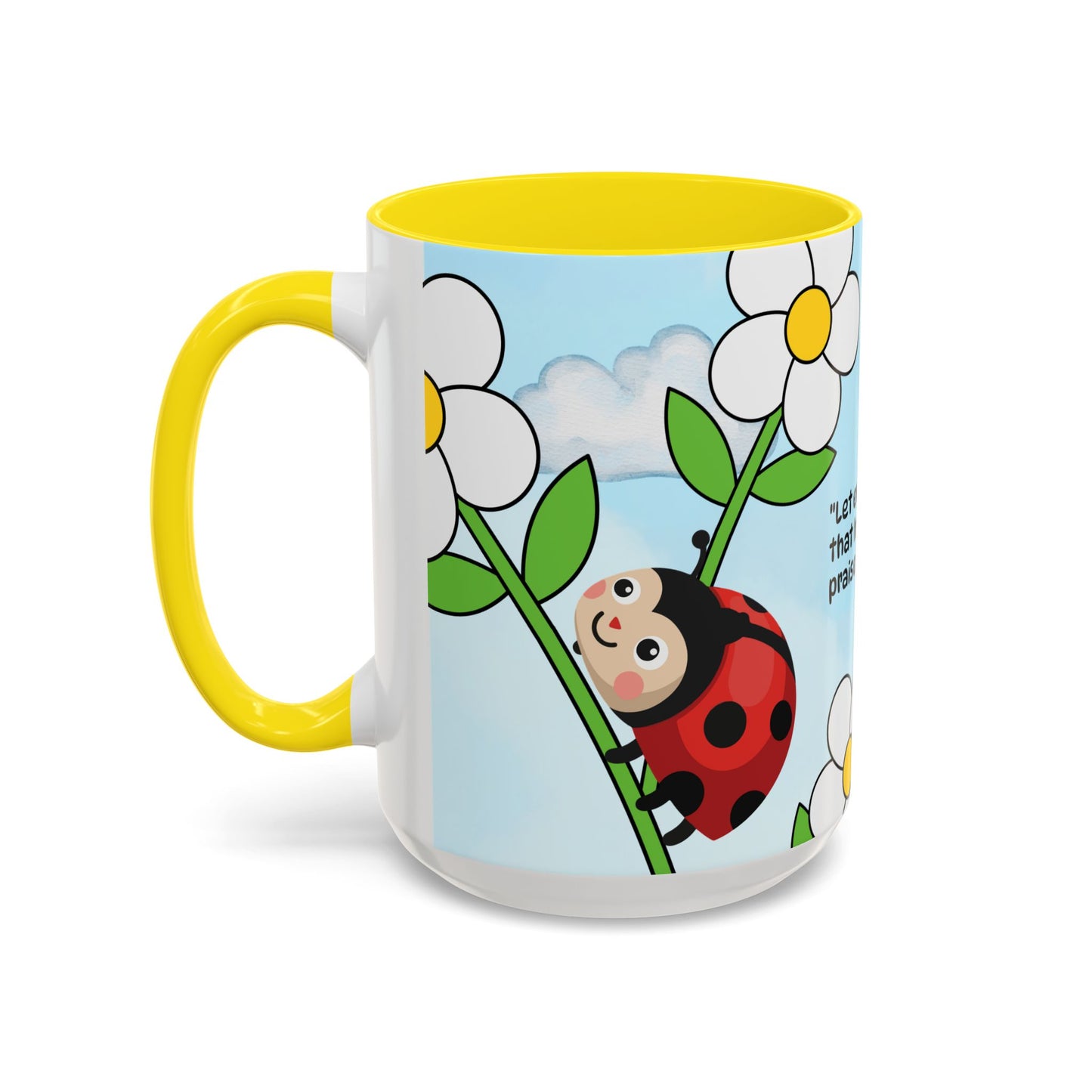 Ladybug Coffee Mug — Christian Ceramic Mug (Psalm 150:6)