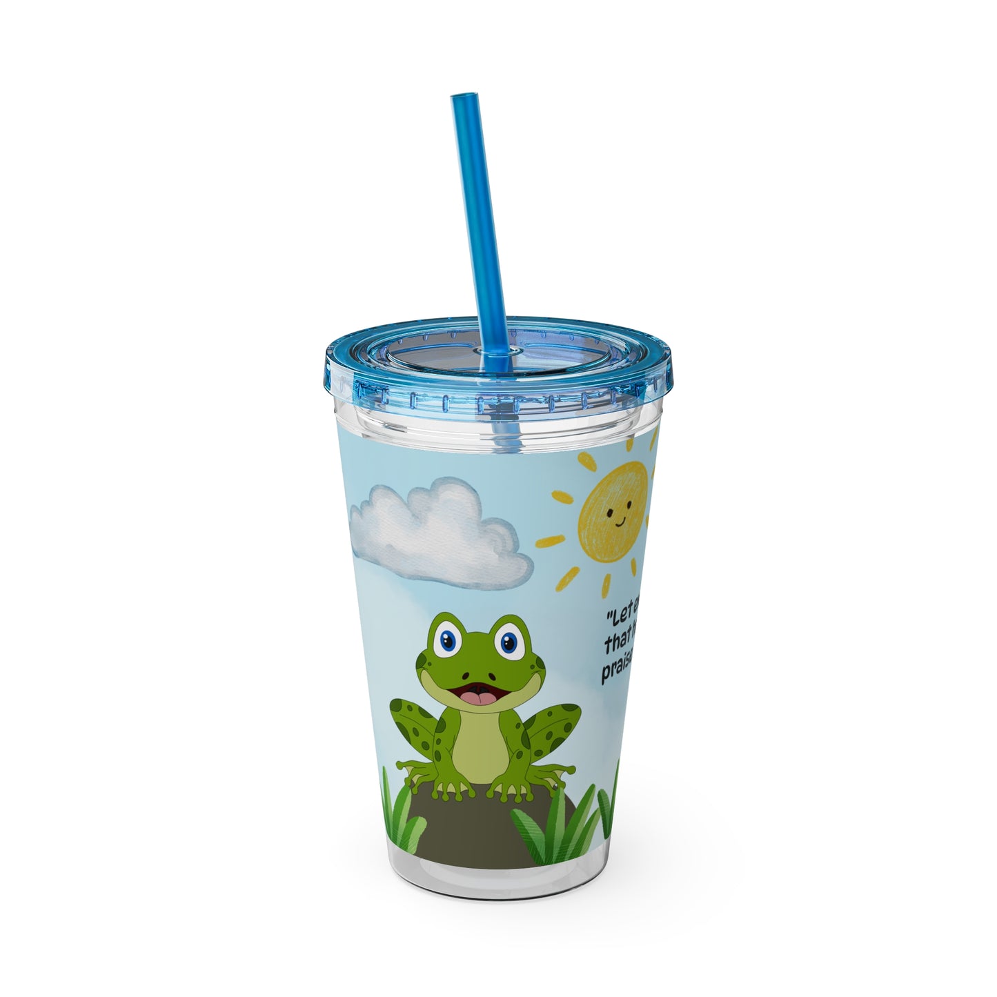 Frog 16oz Tumbler with Straw — Christian Cup (Psalm 150:6)