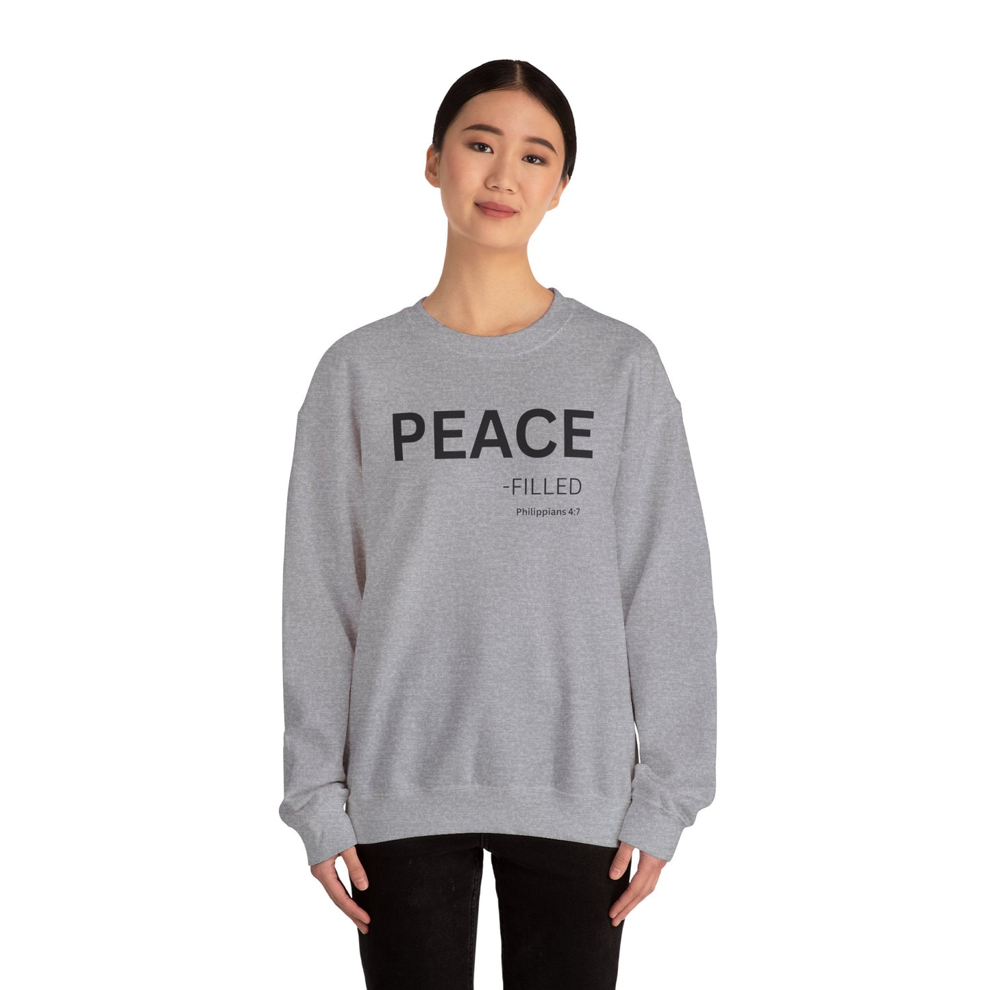 PEACE-filled Sweatshirt | Chritian Unisex clothing ( Philippians 4:7)