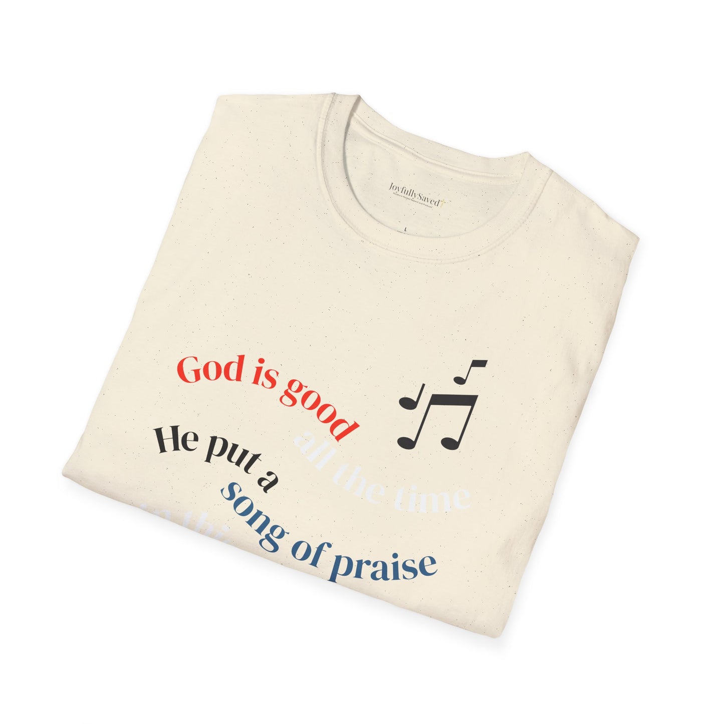 Christian Music T-Shirt — "God is good" Psalm 145:9 Worship Tee