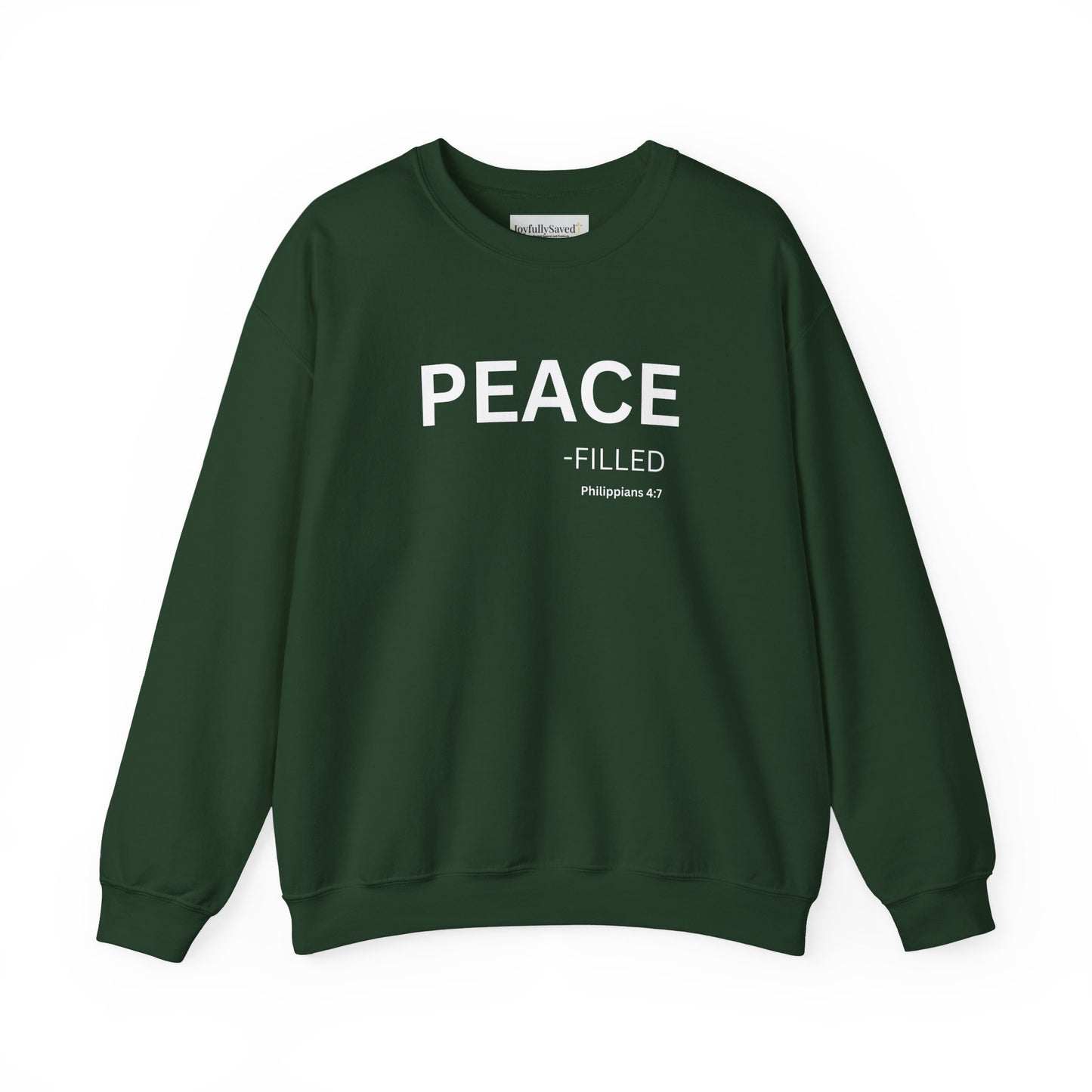 PEACE-filled Sweatshirt | Chritian Unisex clothing ( Philippians 4:7)