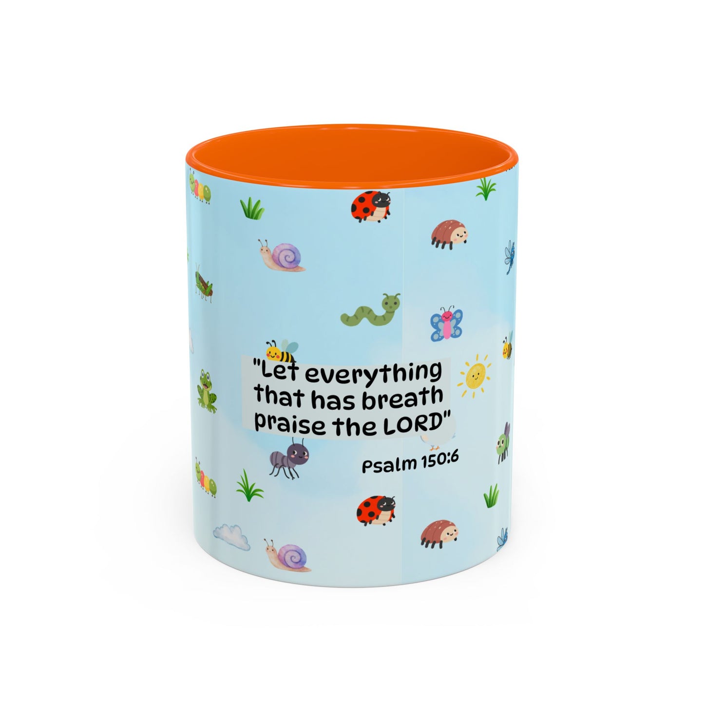 Christian Coffee Mug — Ceramic Accent Mug (Psalm 150:6)