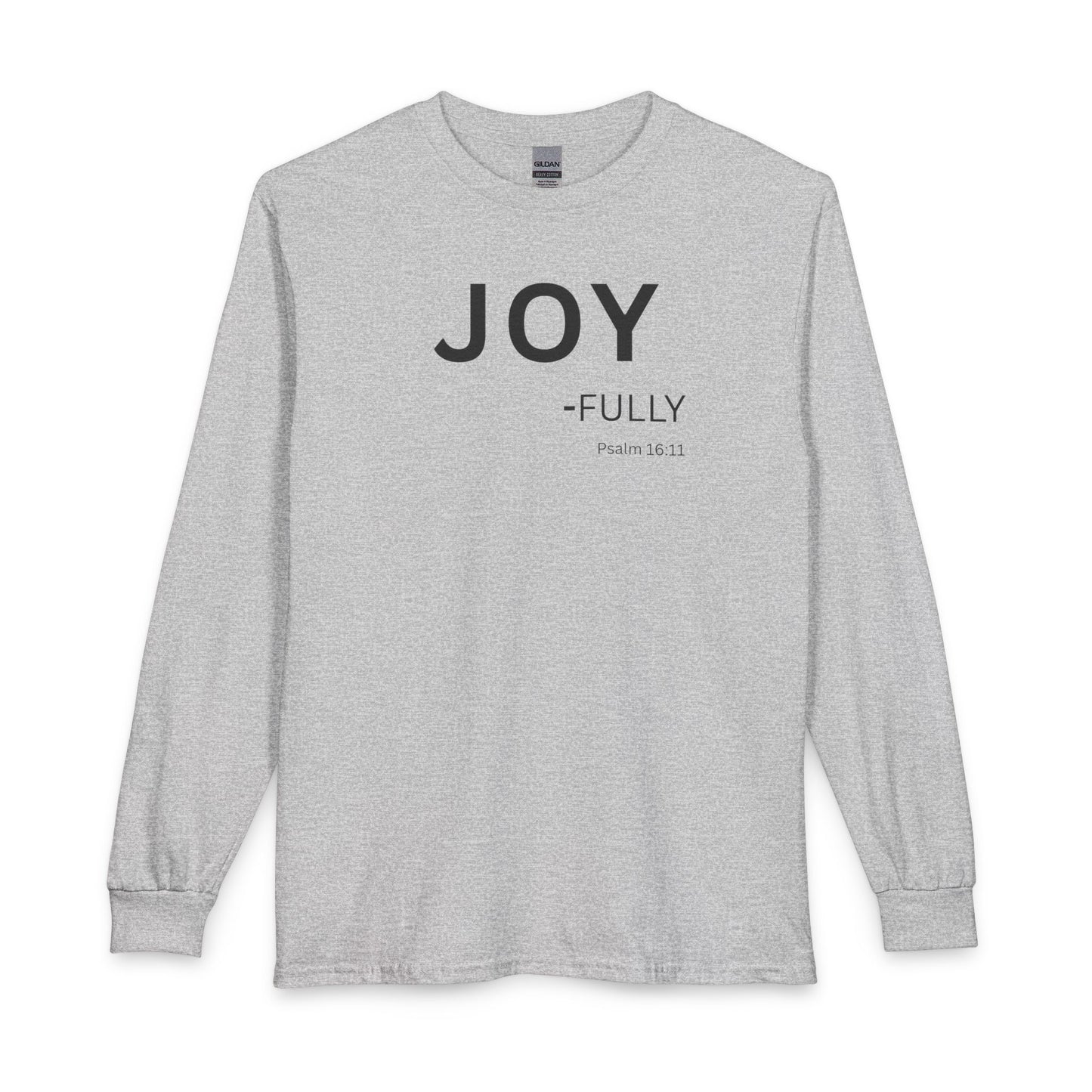 Joy-Fully Long Sleeve Tee – Christian Shirt (Psalm 16:11)