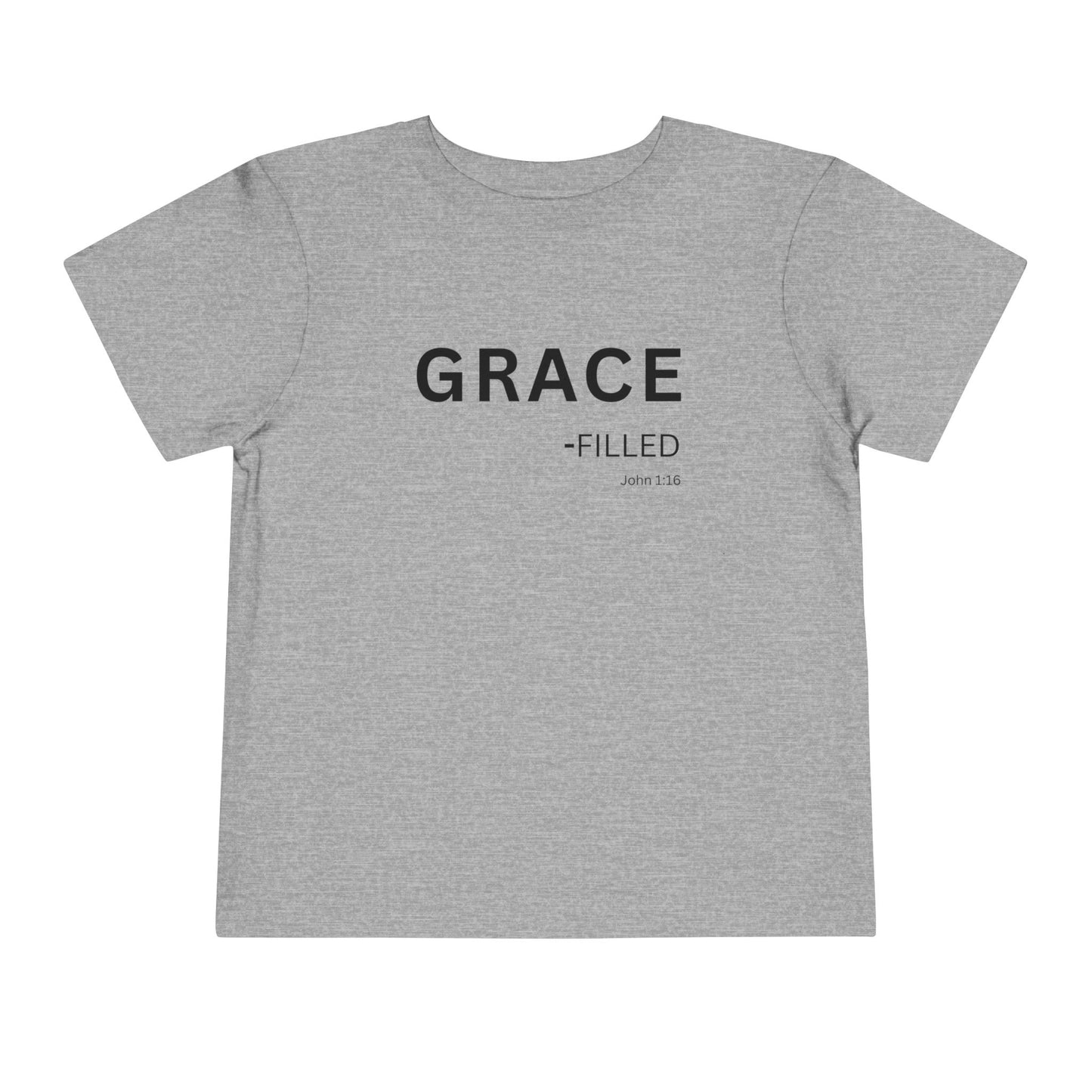 GRACE-filled Toddler Tee,  John 1:16—  Christian Toddler Shirt