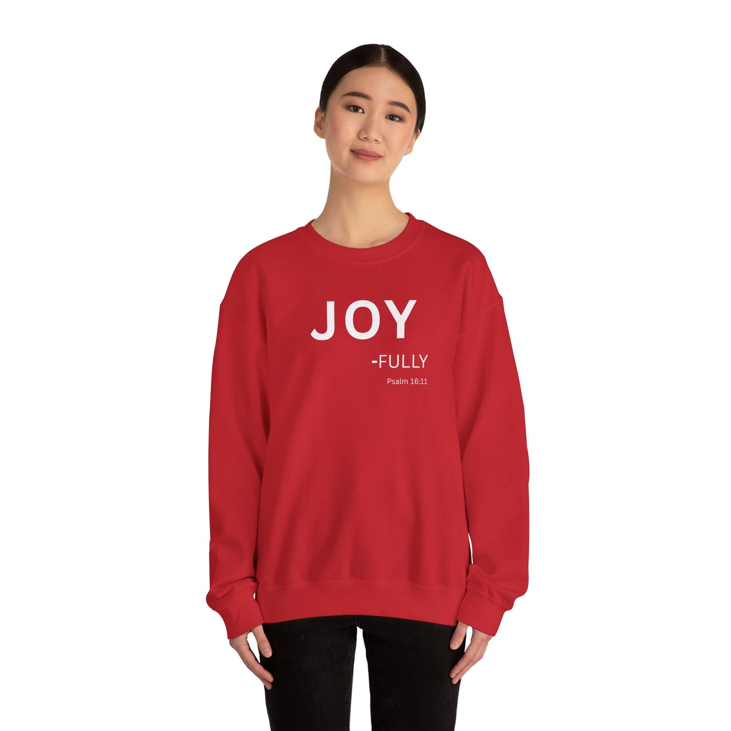 JOY-fully Sweatshirt | Chritian Unisex clothing ( Psalms 16:11)