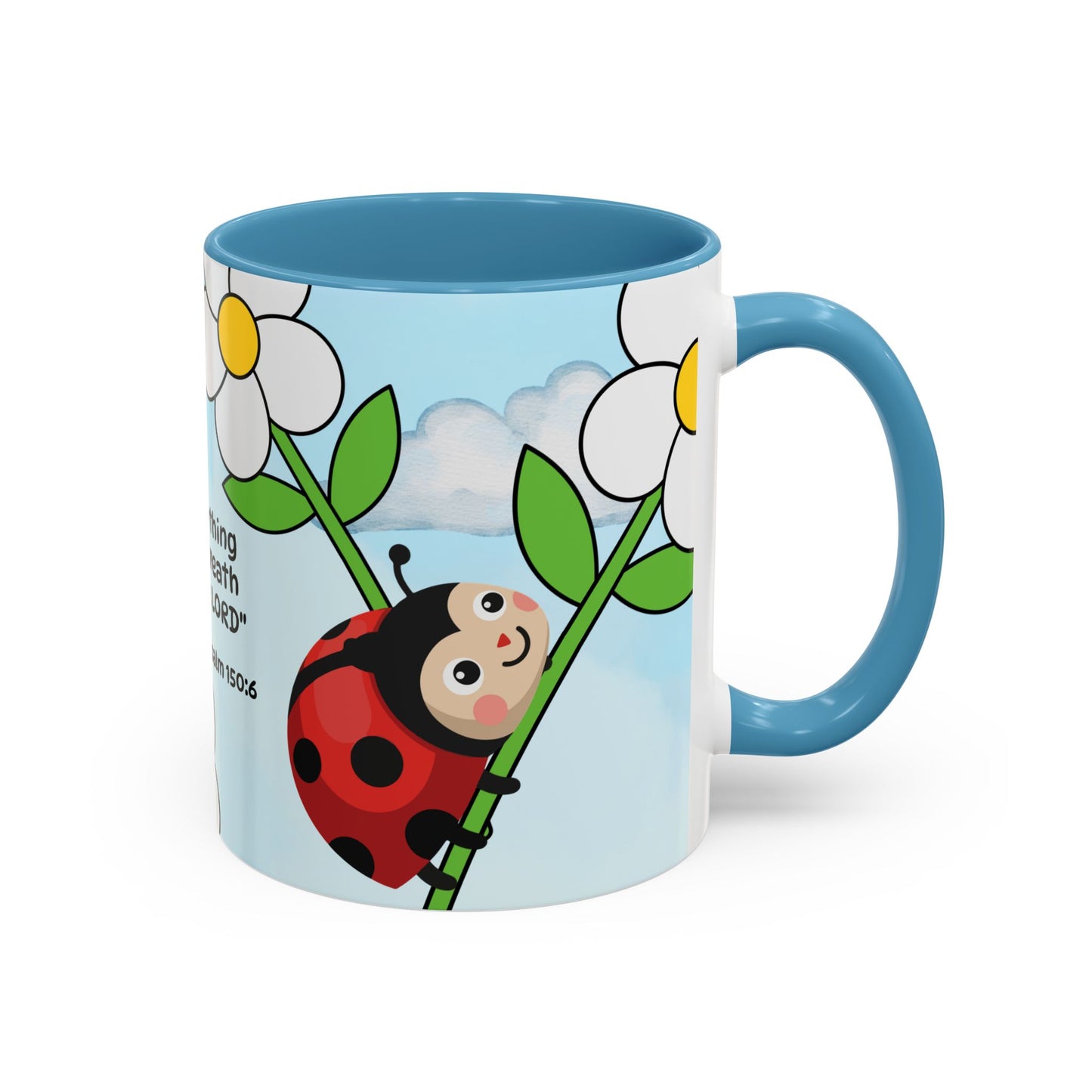 Ladybug Coffee Mug — Christian Ceramic Mug (Psalm 150:6)