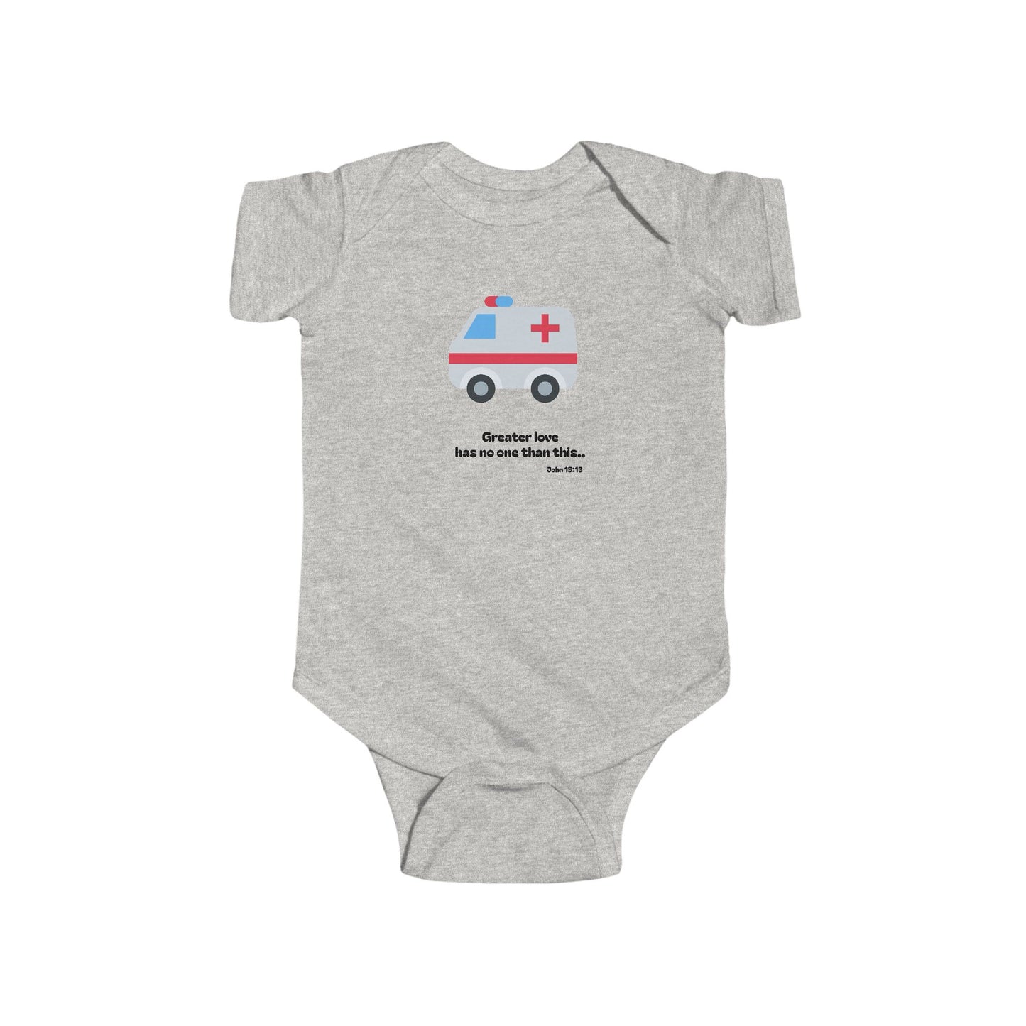 Christian Infant Bodysuit - Ambulance Baby Onesie (John 15:13)