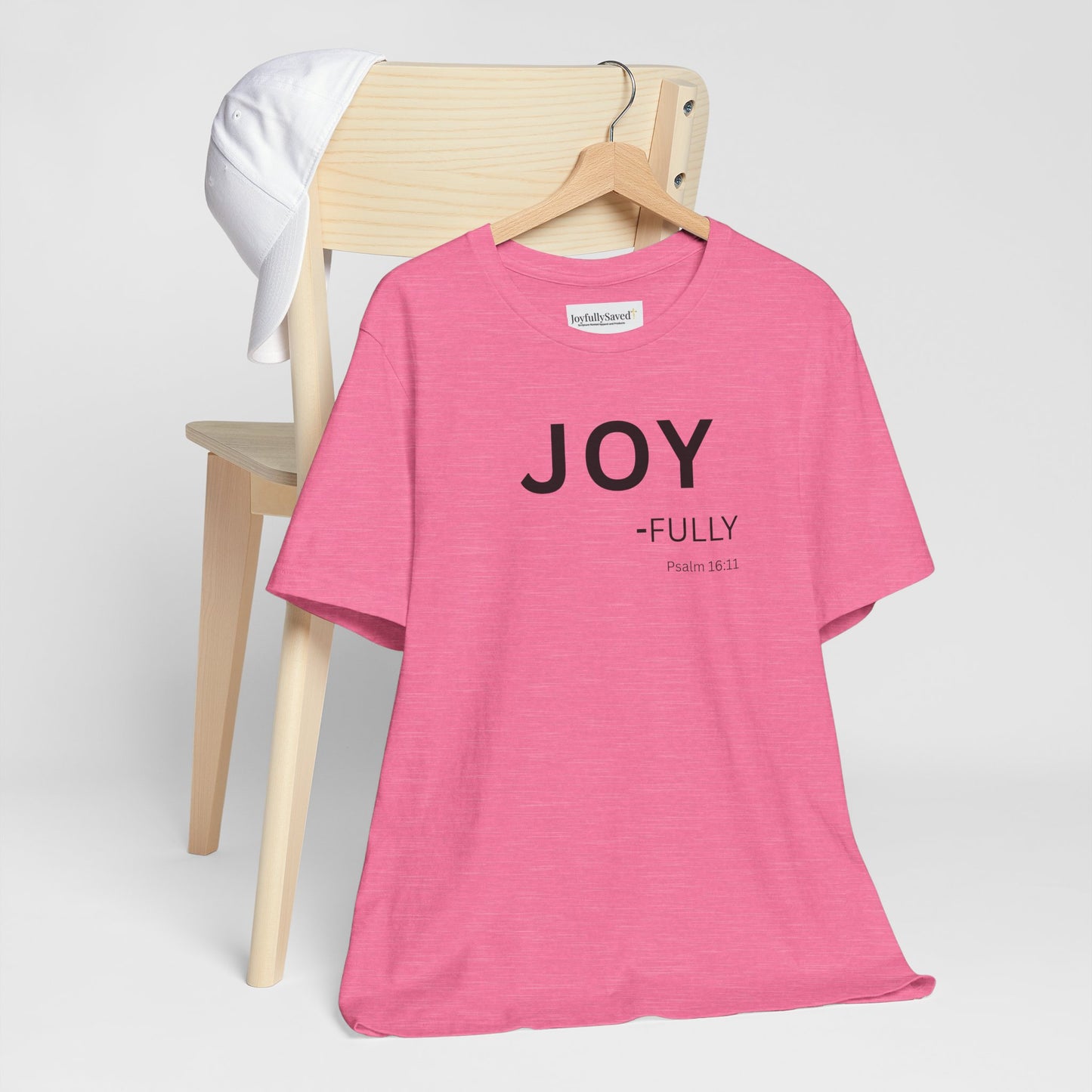 JOY - fully - (Psalm 16:11) | Christian Statement T-Shirt