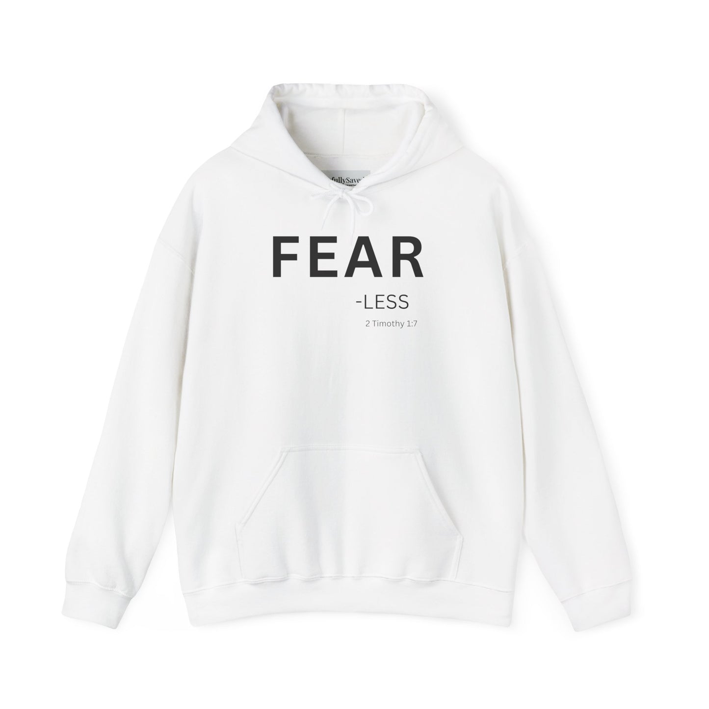 FEAR-less Hoodie Black Text — Minimal Christian Faith Pullover, 2 Timothy 1:7