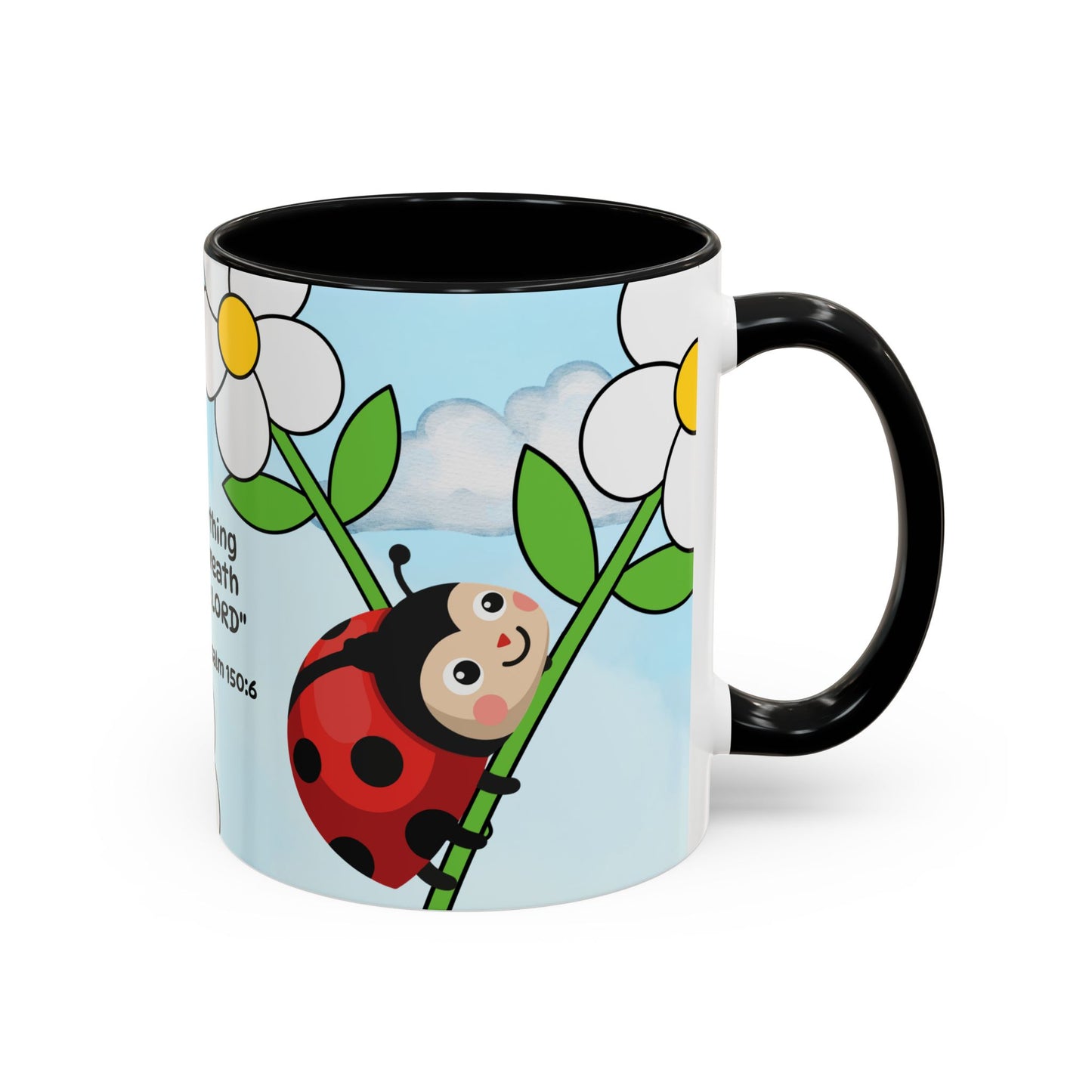 Ladybug Coffee Mug — Christian Ceramic Mug (Psalm 150:6)
