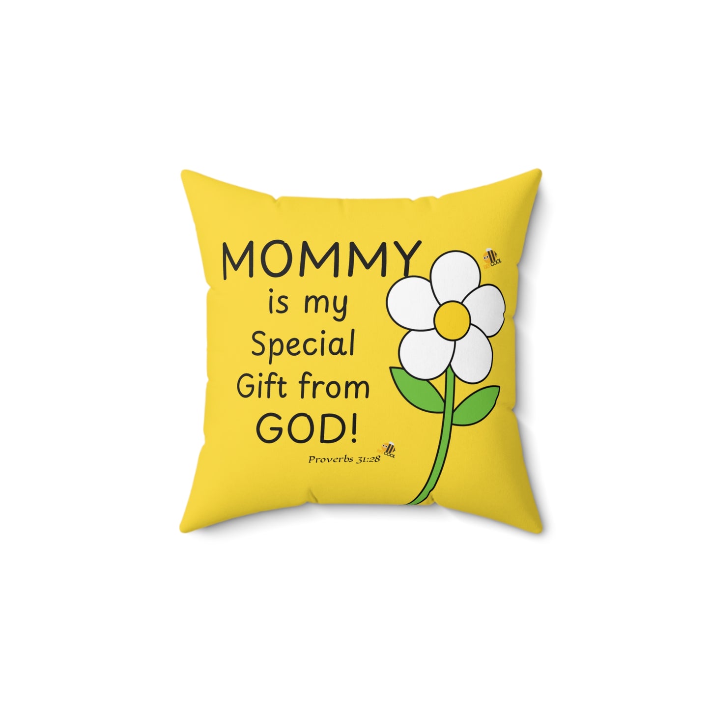 Mom You're a Gift Daisy Pillow, Proverbs 31:28 — Scripture & Bumblebee Accent Cushion, Christian gift