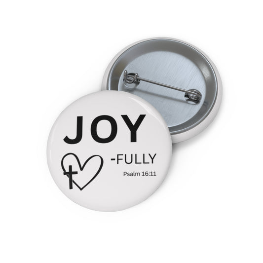 Joy-filled Psalm 16:11 Pin Button — Christian Faith Lapel Pin