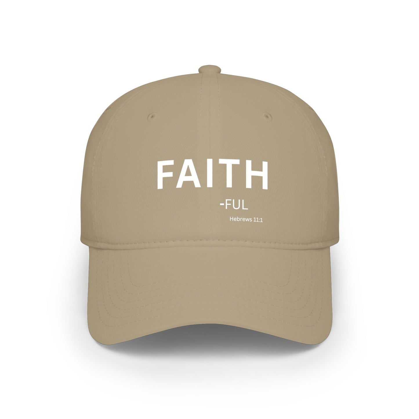 FAITH-ful Baseball Cap — Christian Hat (Hebrews 11:1)