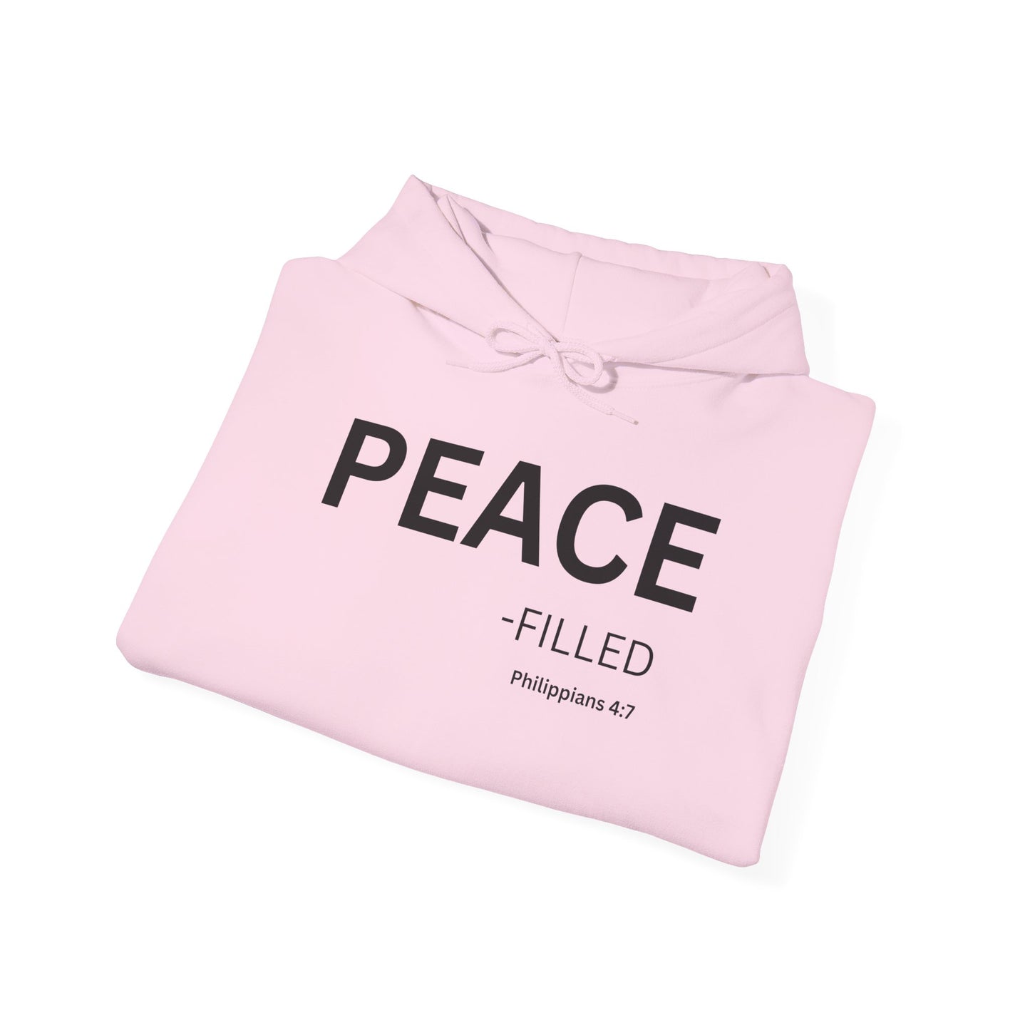 PEACE-filled Hoodie Black Text — Minimal Christian Faith Pullover, Philippians 4:7