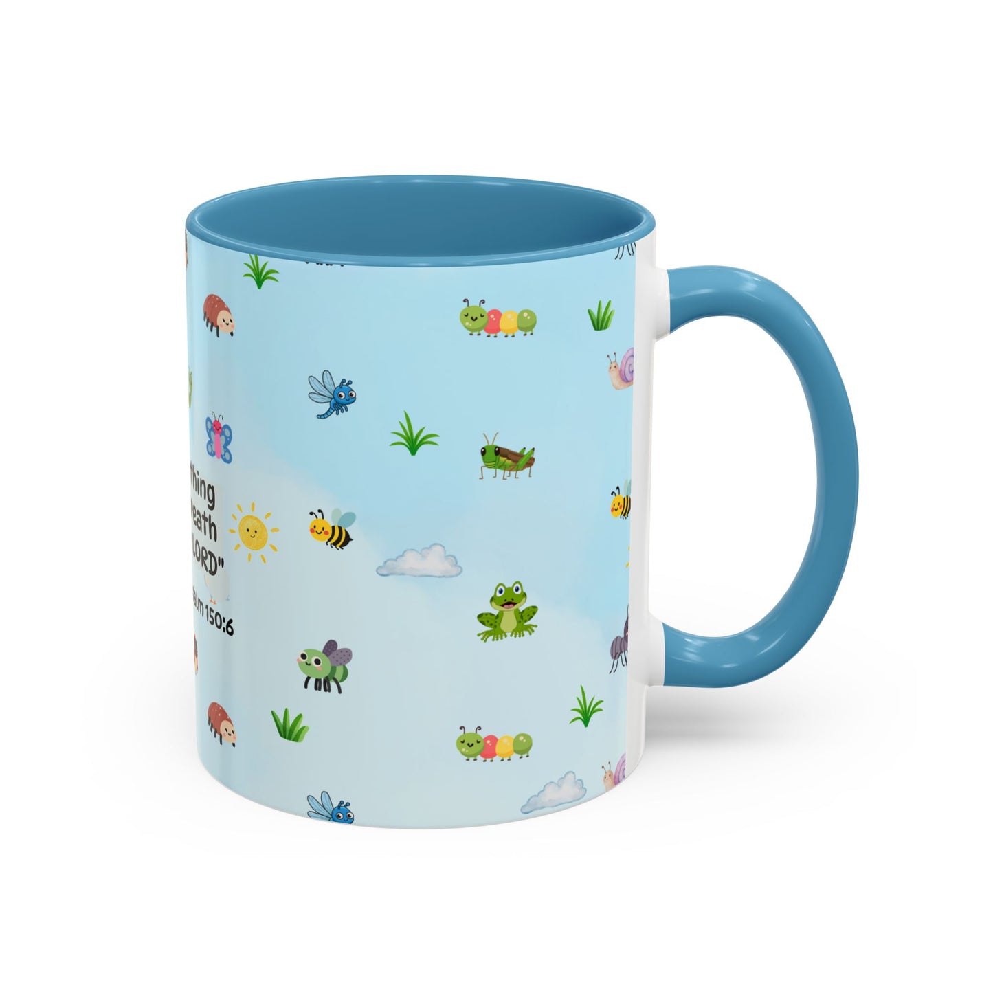Christian Coffee Mug — Ceramic Accent Mug (Psalm 150:6)