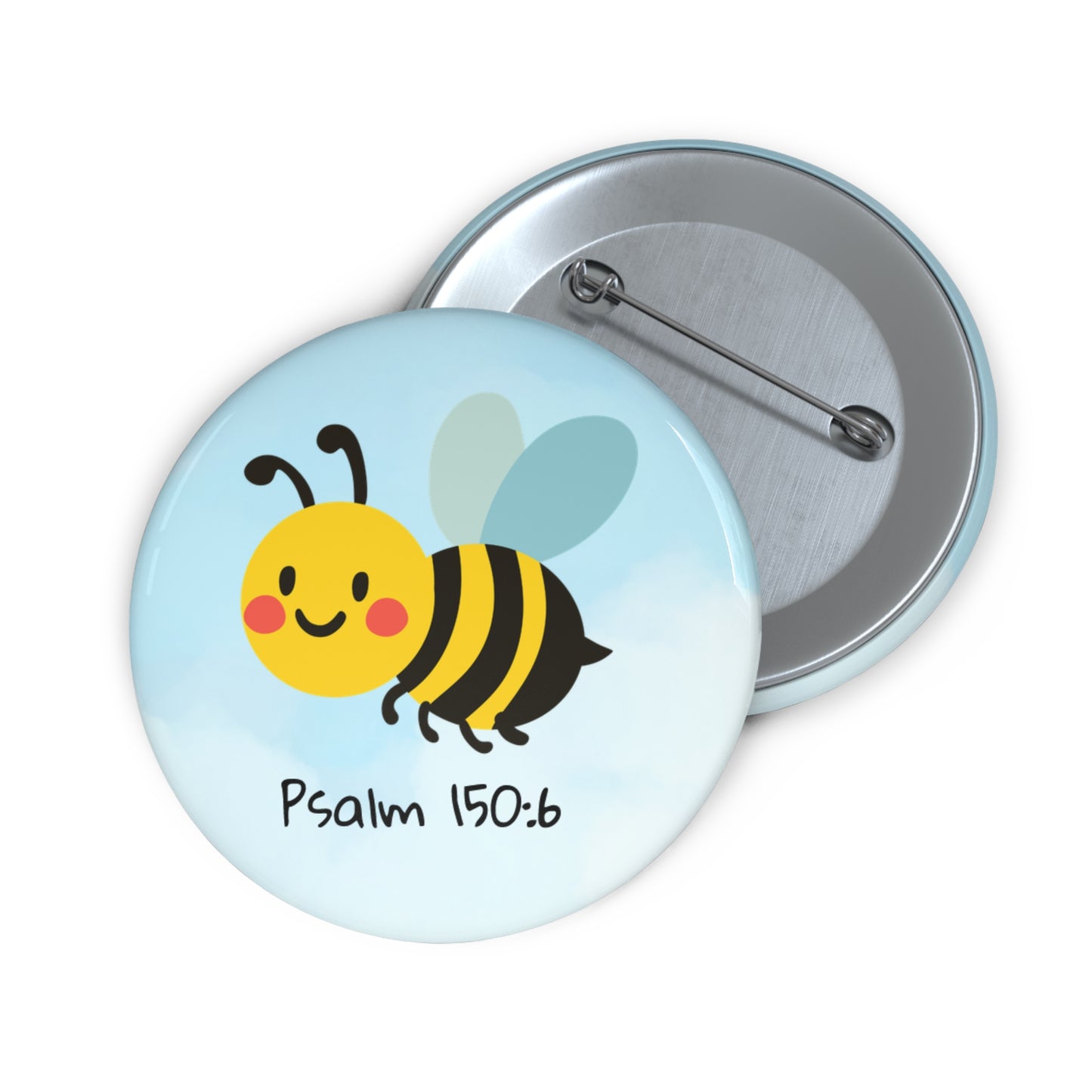 BumbleBee Psalm 150:6 Pin Button — Christian Faith Lapel Pin