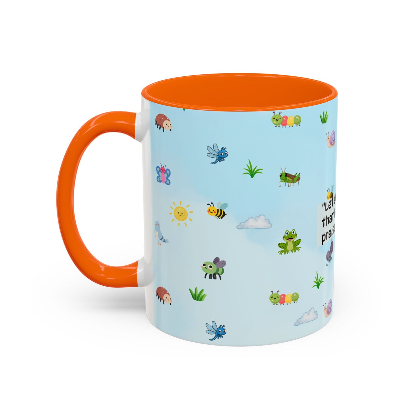 Christian Coffee Mug — Ceramic Accent Mug (Psalm 150:6)