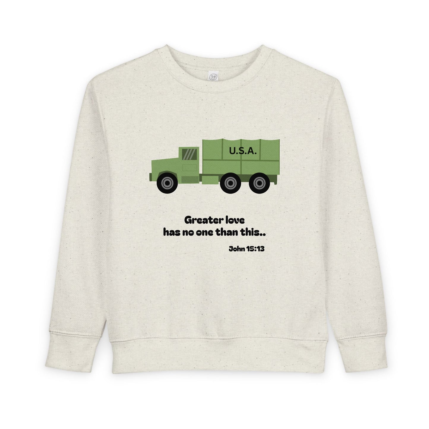 Christian Toddler Sweatshirt • Military Truck  Kids Pullover (John 15:13)