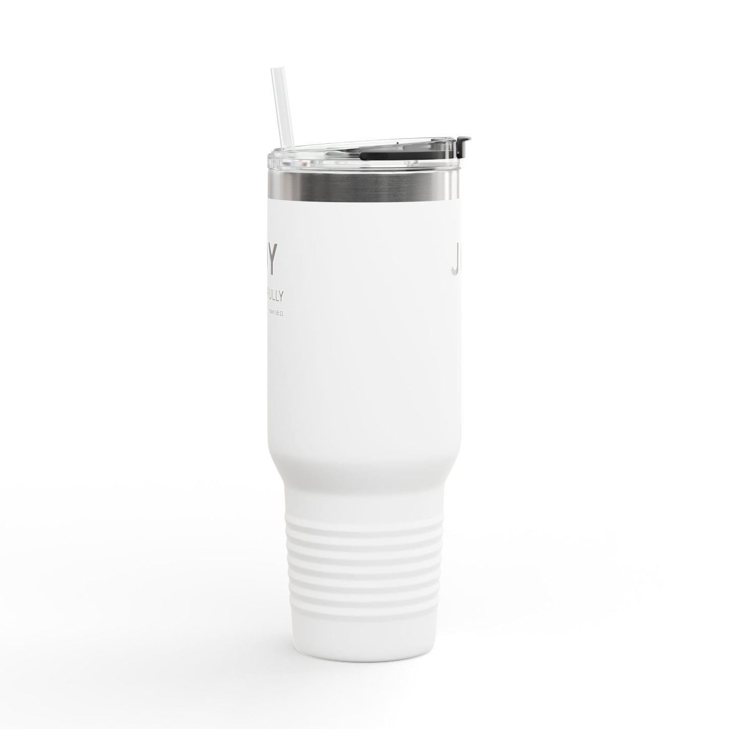 JOY-fully Insulated 40oz Travel Mug —Christian Faith Declaration Psalm 16:11 - white text