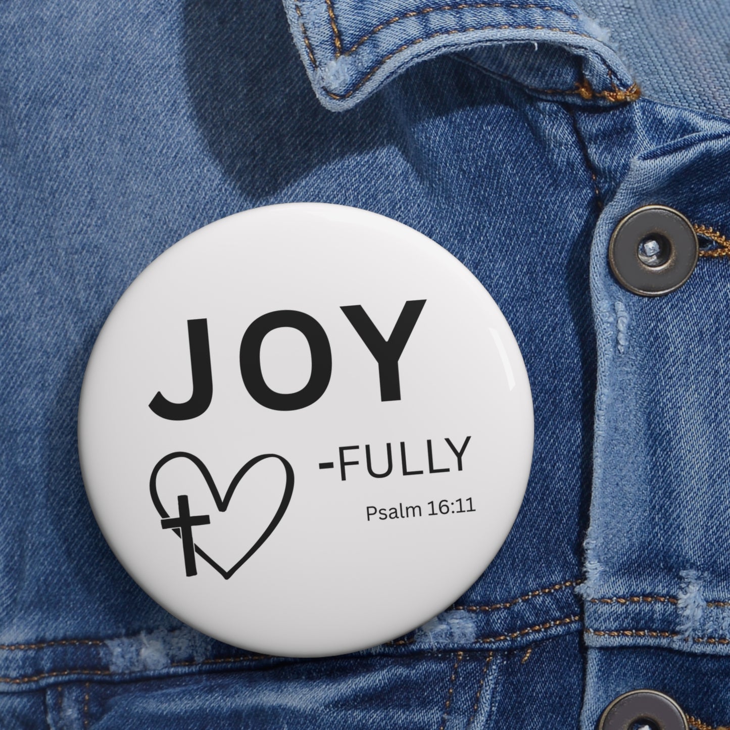 Joy-filled Psalm 16:11 Pin Button — Christian Faith Lapel Pin