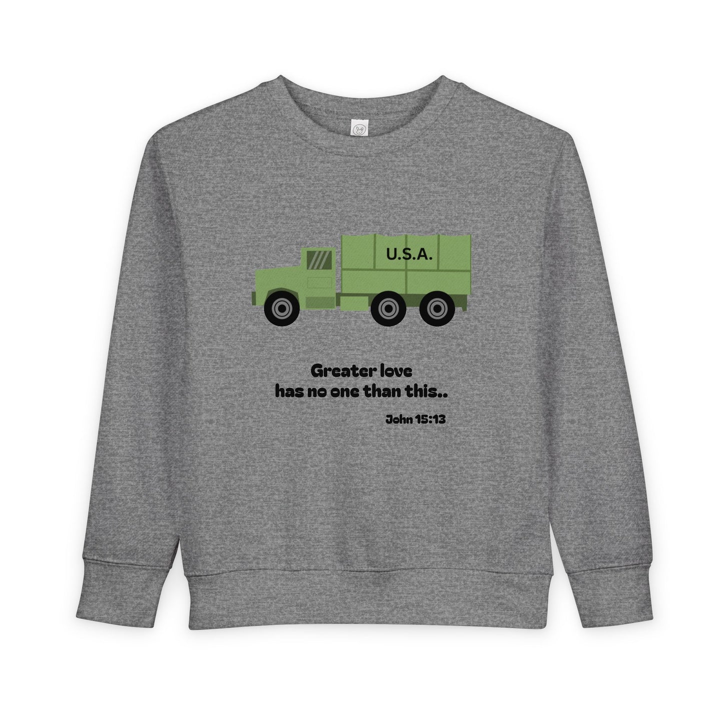 Christian Toddler Sweatshirt • Military Truck  Kids Pullover (John 15:13)