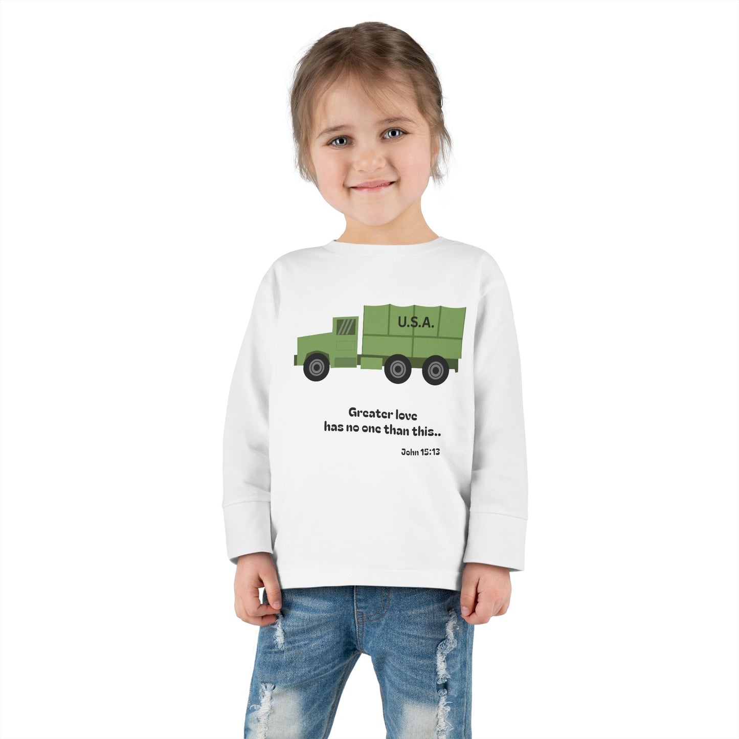 Christian Toddler Long Sleeve Tee — Military Truck Kids Shirt (John 15:13)