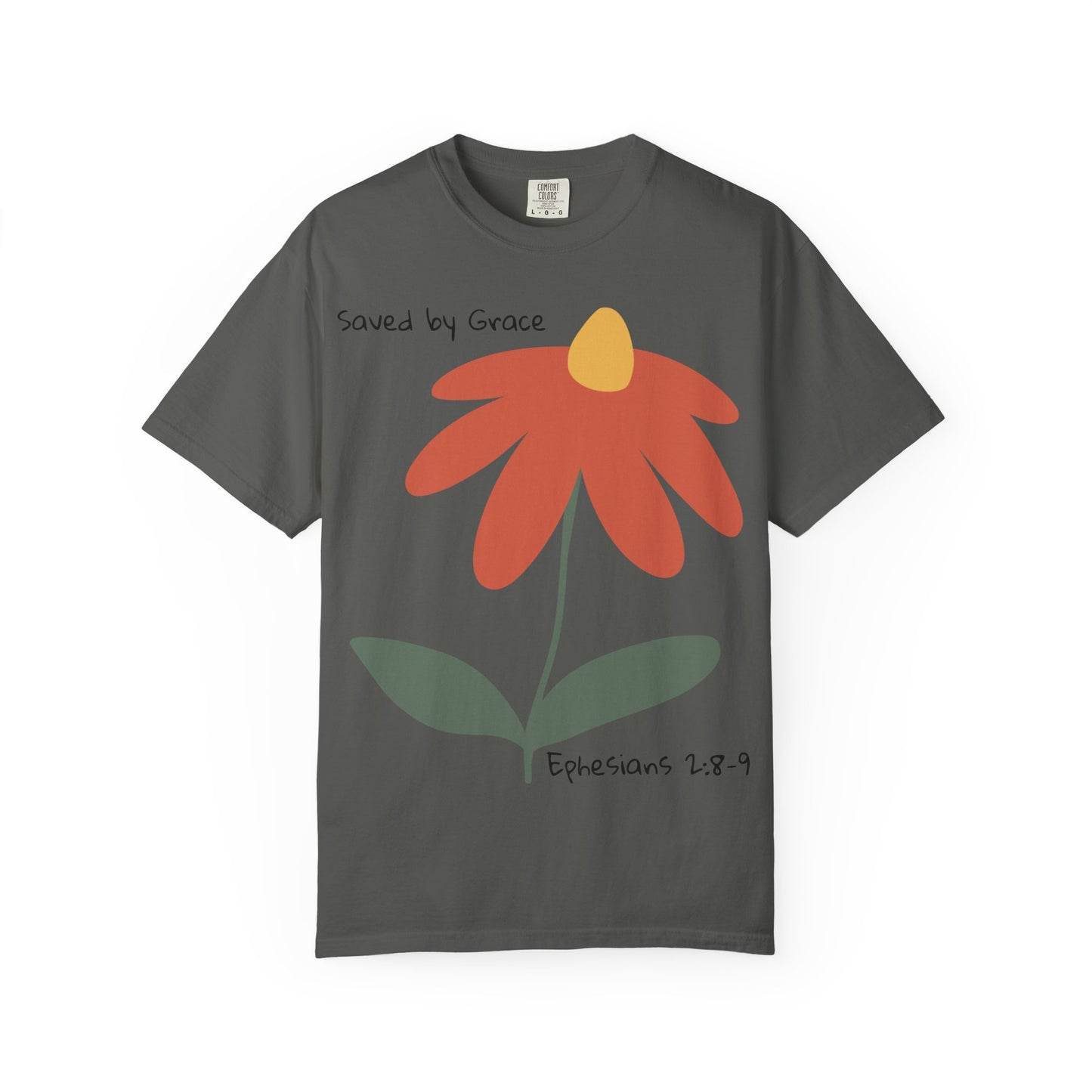 SAVED By Grace – Ephesians 2:8-9| Christian Statement T-Shirt