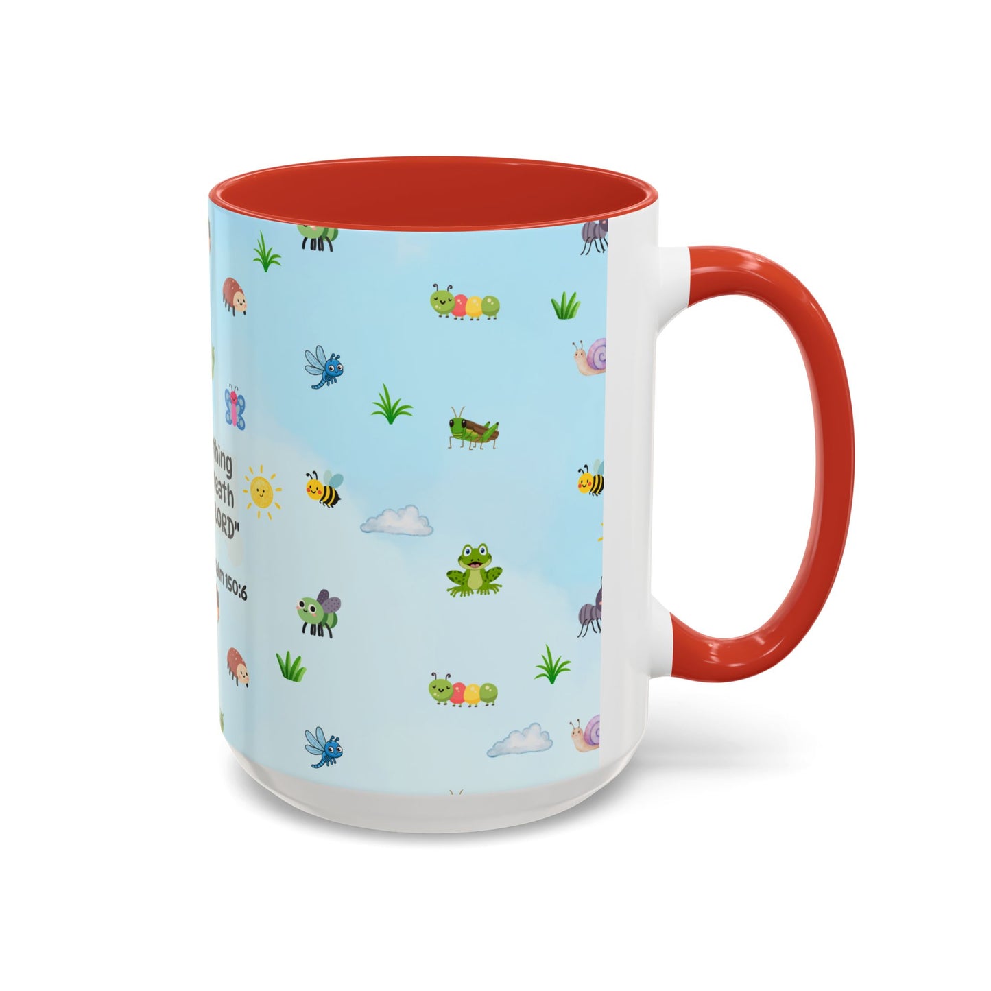 Christian Coffee Mug — Ceramic Accent Mug (Psalm 150:6)