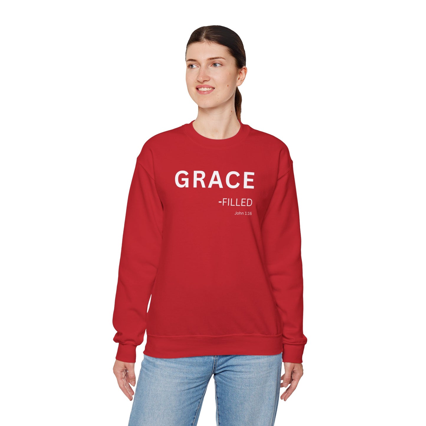 GRACE-filled Sweatshirt | Chritian Unisex clothing (John 1:16)