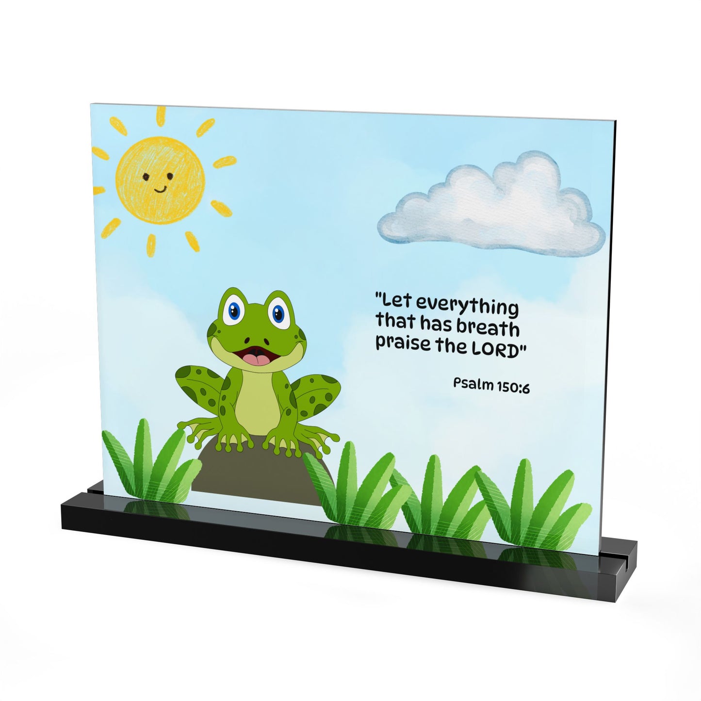 Frog Acrylic Table Sign — Christian gift (Psalm 150:6)