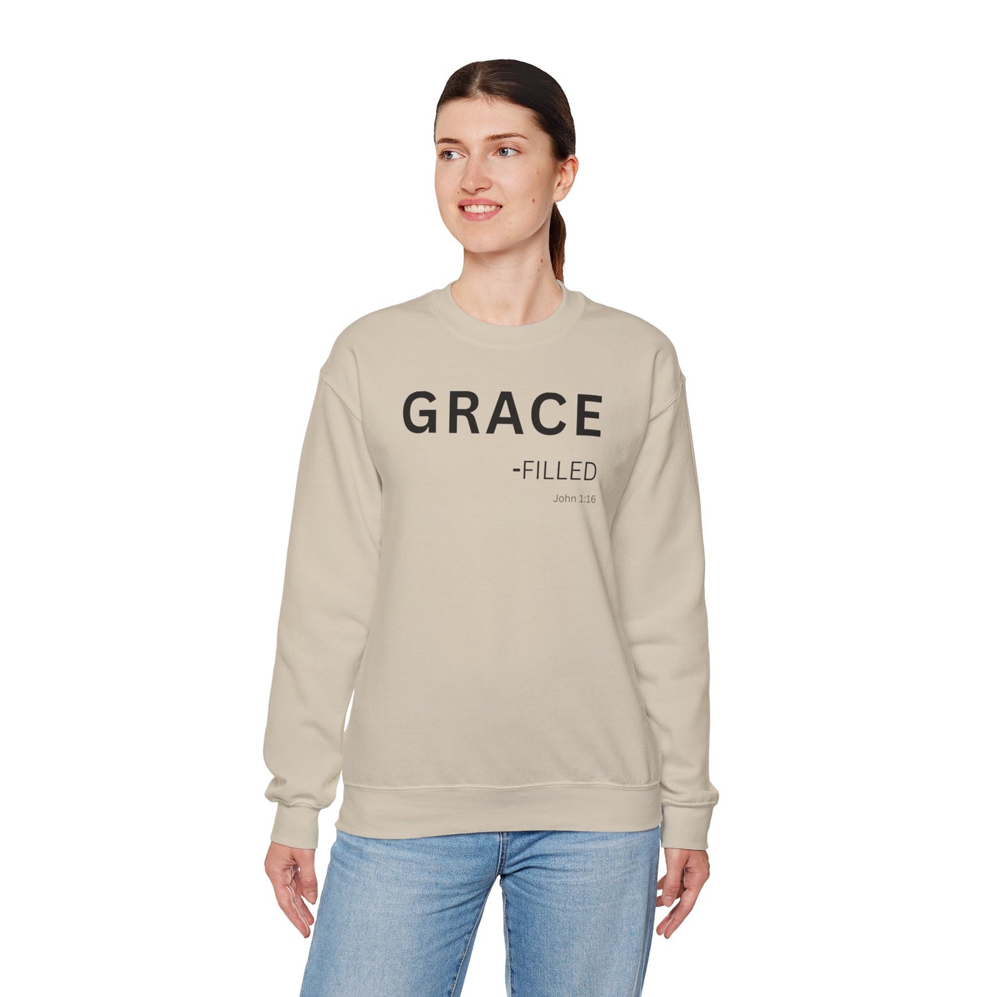 GRACE-filled Sweatshirt | Chritian Unisex clothing (John 1:16)
