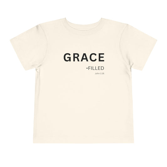 GRACE-filled Toddler Tee,  John 1:16—  Christian Toddler Shirt