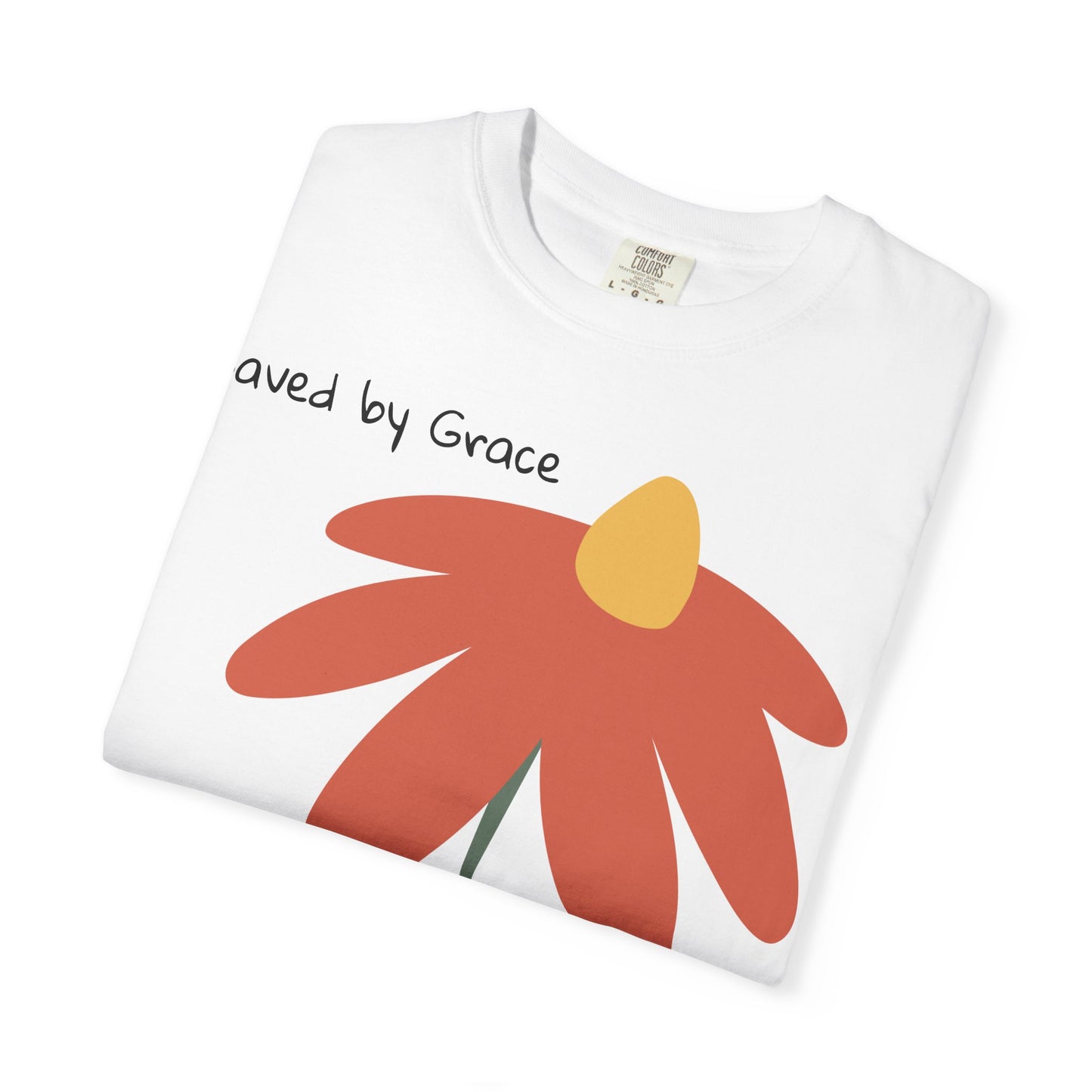 SAVED By Grace – Ephesians 2:8-9| Christian Statement T-Shirt