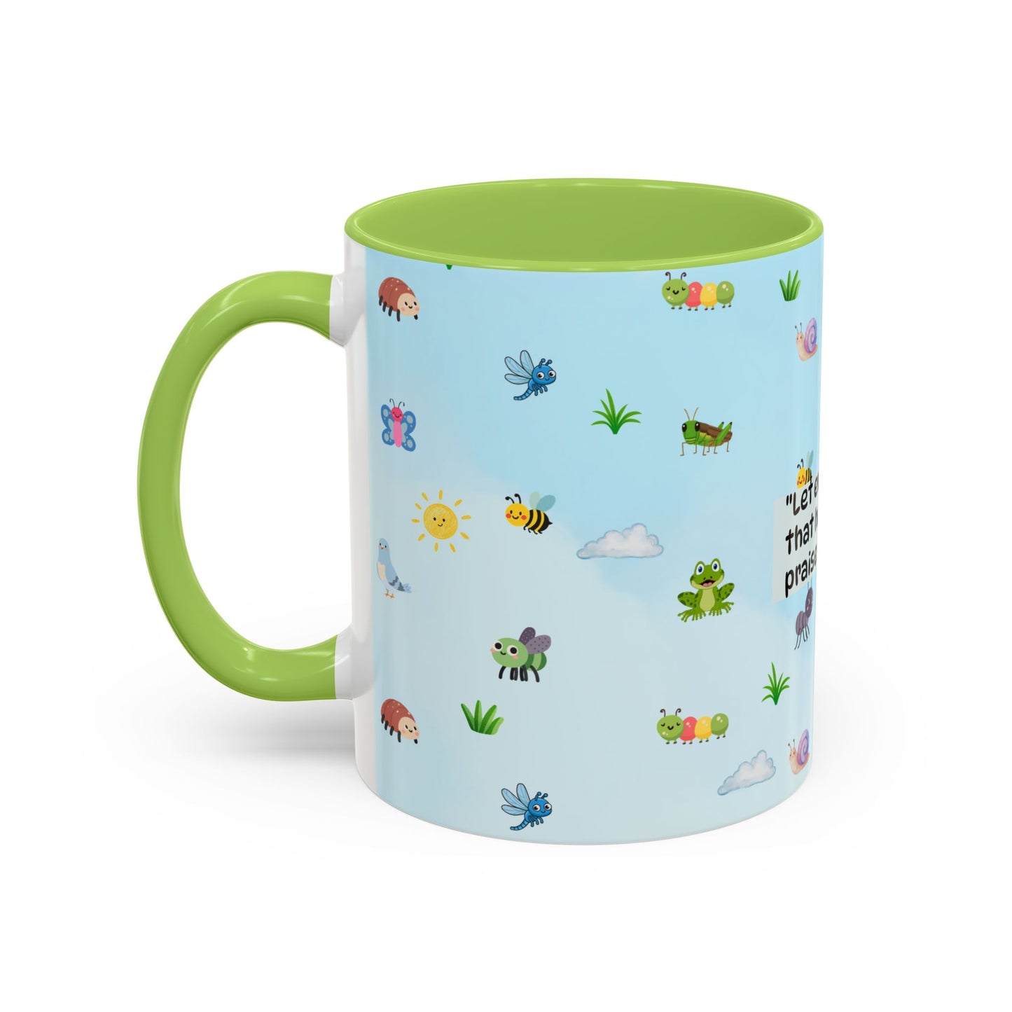 Christian Coffee Mug — Ceramic Accent Mug (Psalm 150:6)
