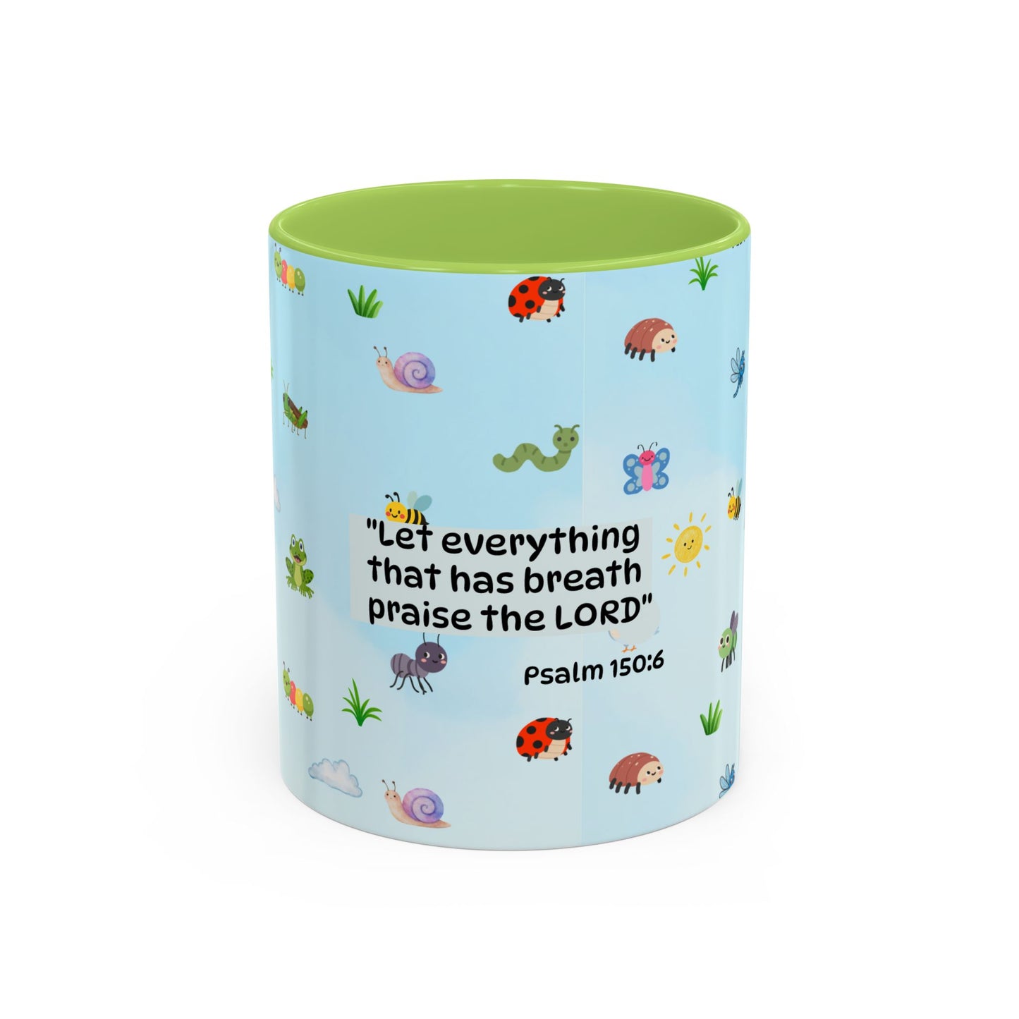 Christian Coffee Mug — Ceramic Accent Mug (Psalm 150:6)