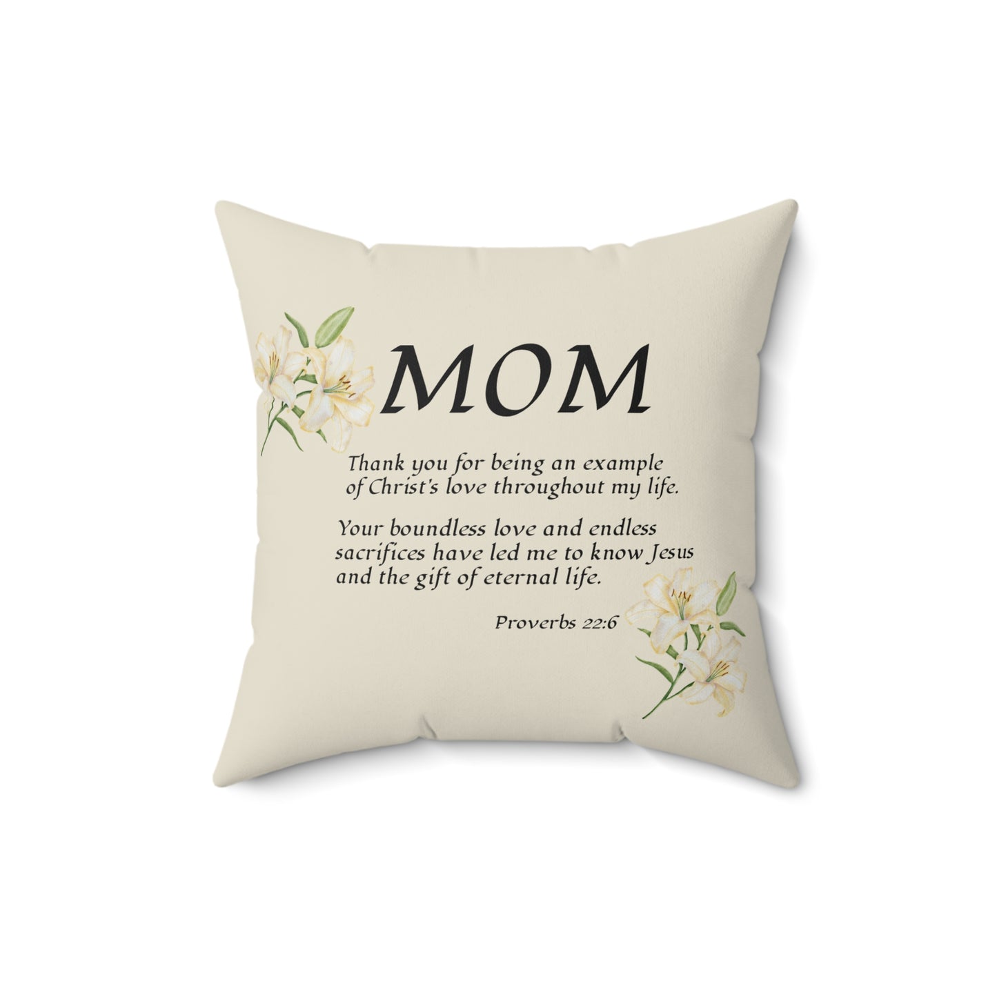 MOM "Thank You" from 1 person, Square Pillow, Proverbs 22:6 — Christian Pillow, religious gift