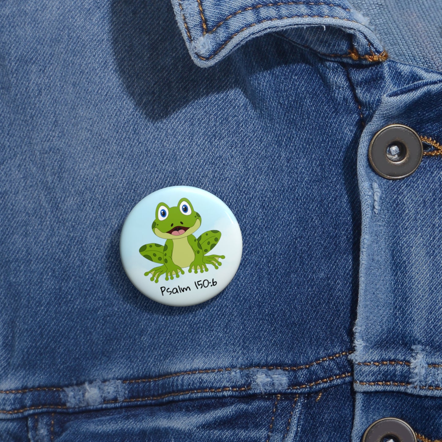 Frog Psalm 150:6 Pin Button — Christian Faith Lapel Pin