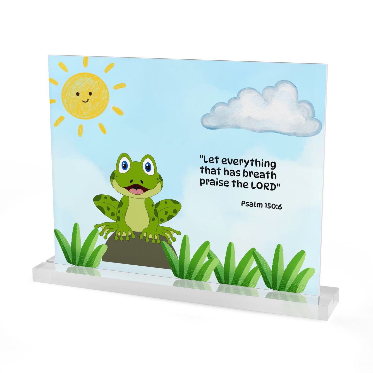 Frog Acrylic Table Sign — Christian gift (Psalm 150:6)