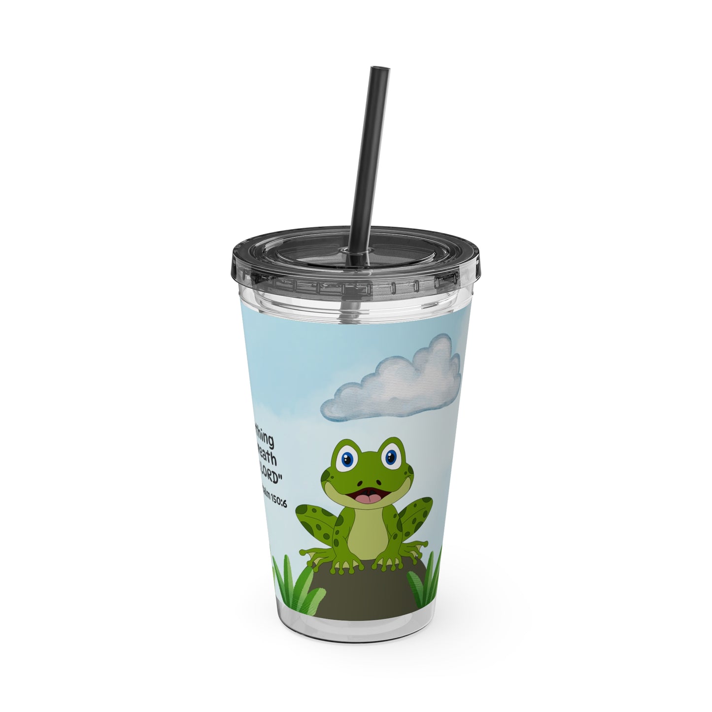 Frog 16oz Tumbler with Straw — Christian Cup (Psalm 150:6)