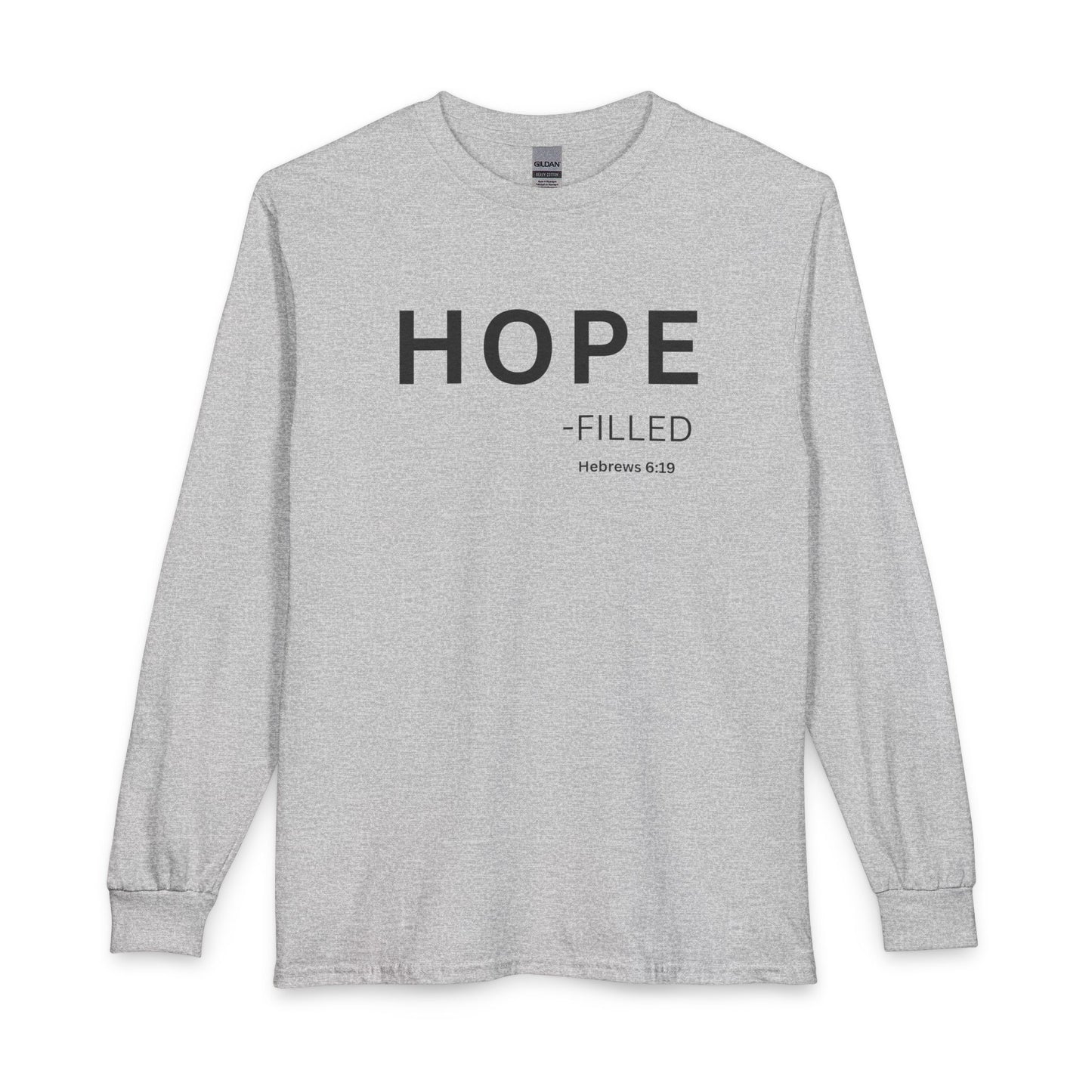 HOPE - filled Long Sleeve Tee — Christian Statement Shirt (Hebrews 6:19)