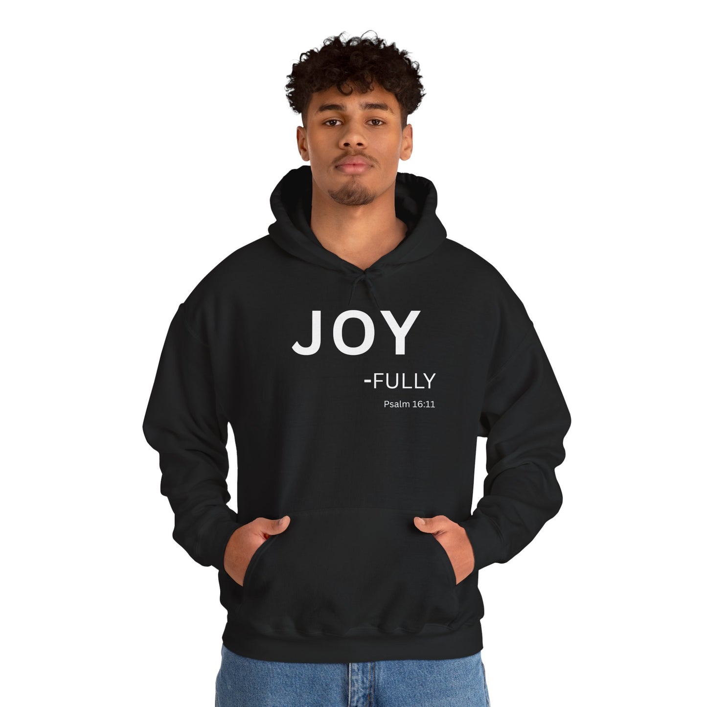 Joy-Fully Hoodie White Text — Minimal Christian Faith Pullover (Psalm 16:11)