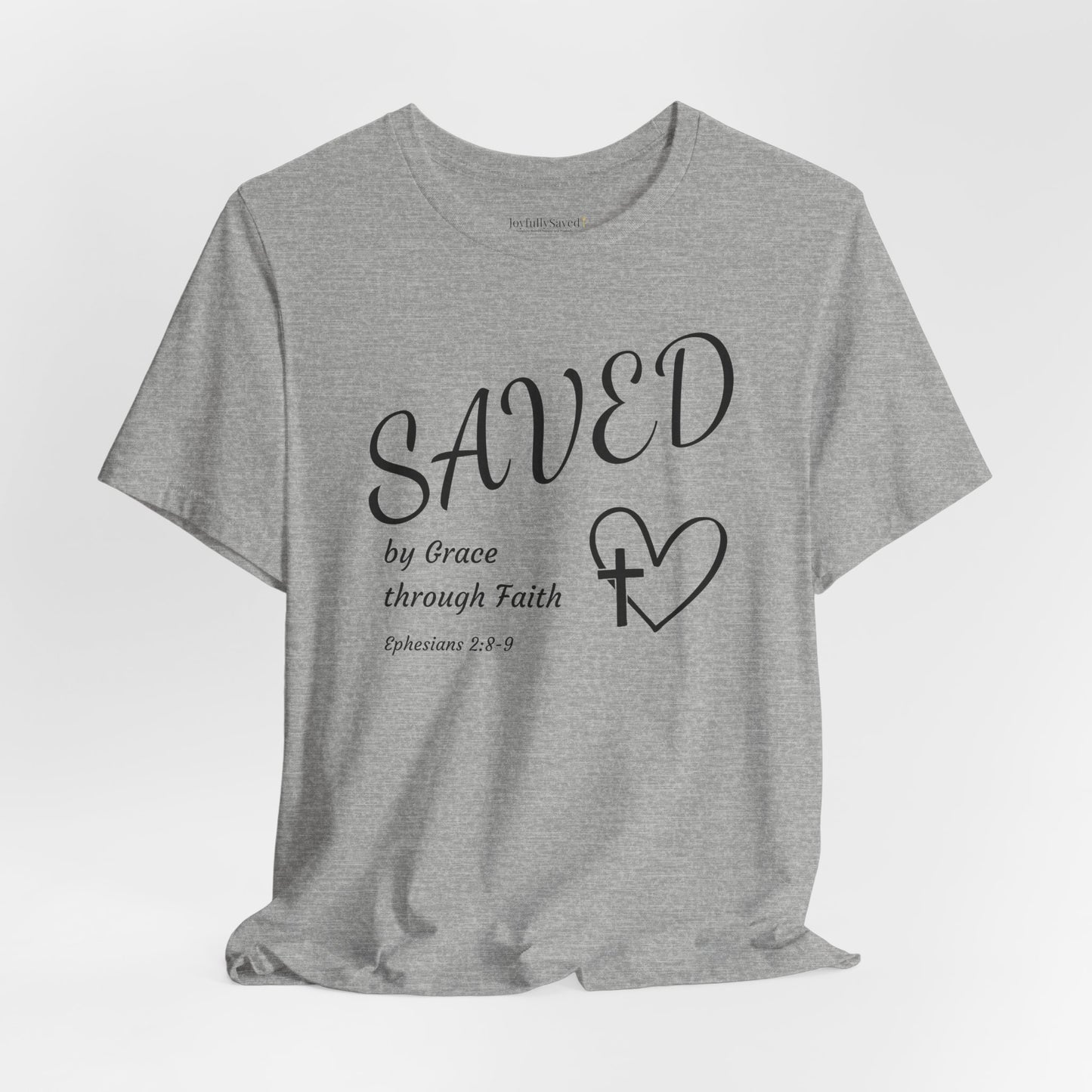 Ephesians 2:8-9 Christian T-Shirt — "SAVED by Grace through Faith" Tee