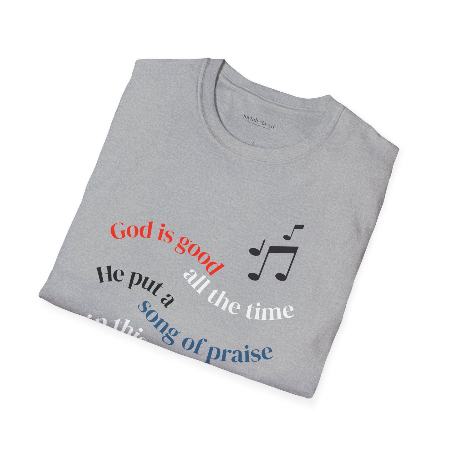 Christian Music T-Shirt — "God is good" Psalm 145:9 Worship Tee