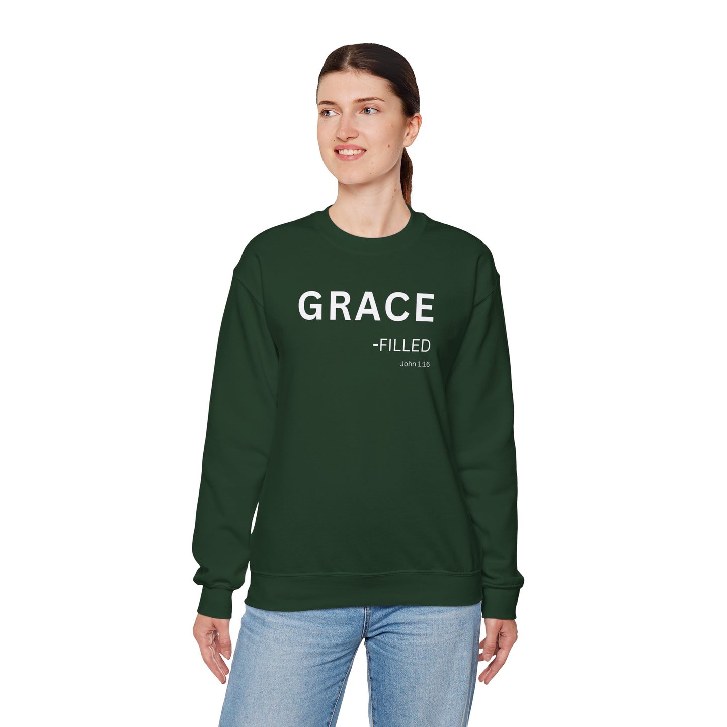 GRACE-filled Sweatshirt | Chritian Unisex clothing (John 1:16)