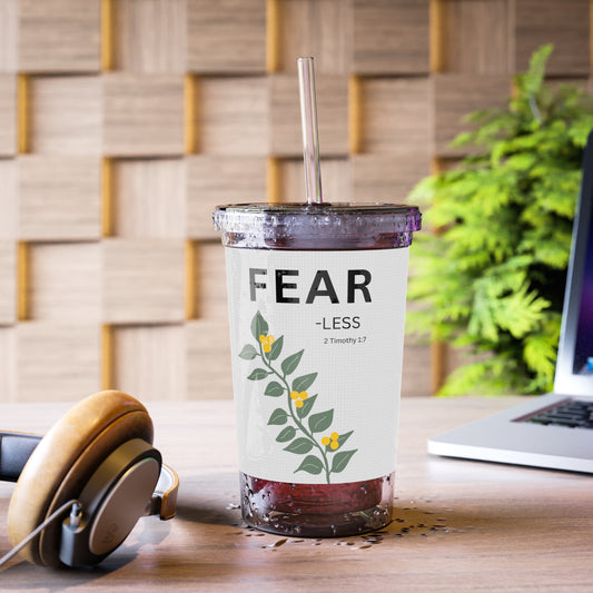 Fear-less Acrylic Tumbler — Floral Faith Travel Cup (2 Timothy 1:7)